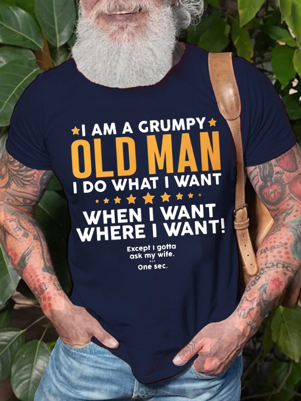 Men's I Am A Grumpy Old Man I Do What I What When I What Except I Gotta Ask My Wife Funny Graphic Print Text Letters Crew Neck Cotton Casual T-Shirt