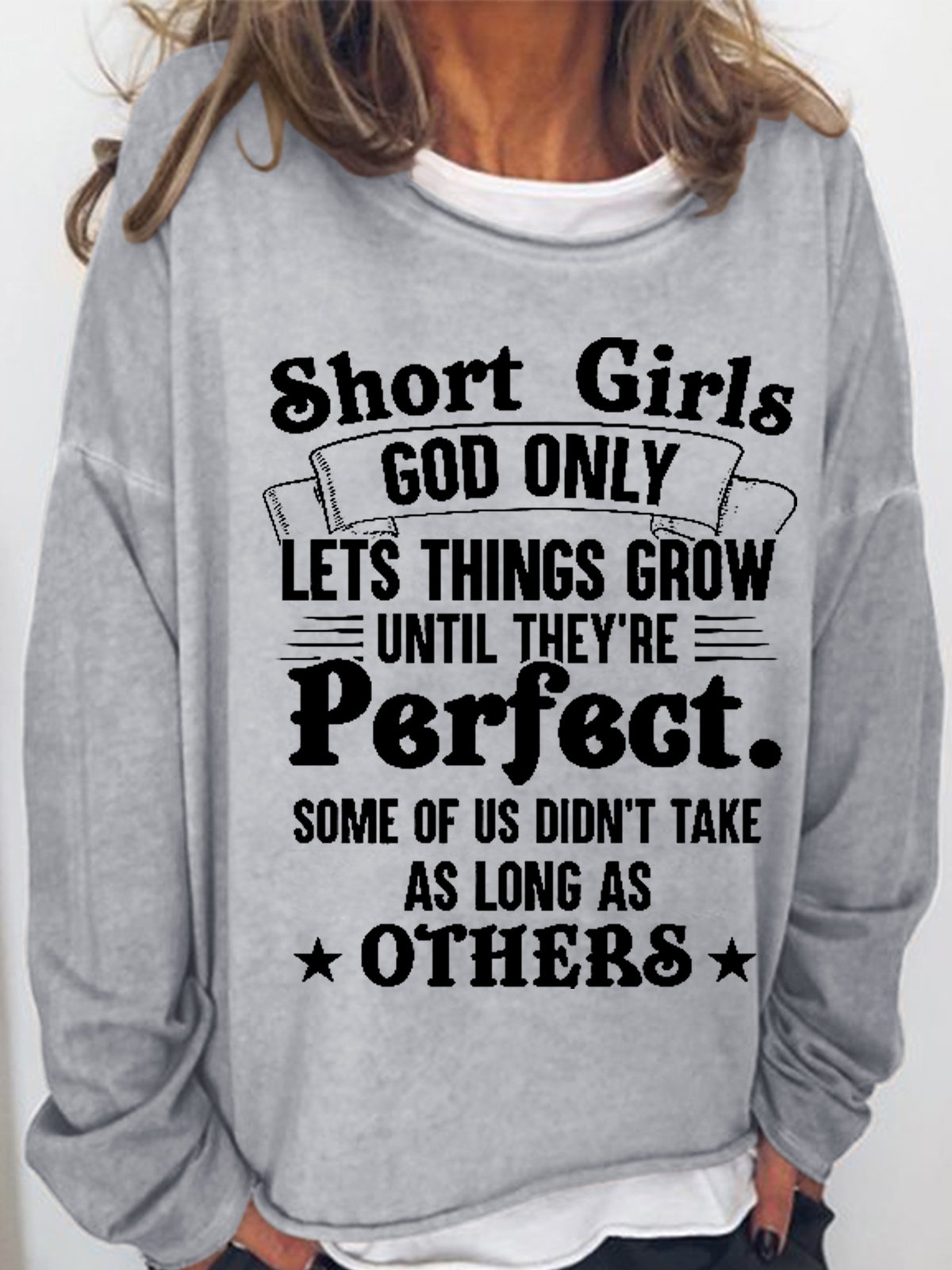 Women‘s Funny Word Short girls god only lets things grow until they’re perfect Simple Sweatshirt