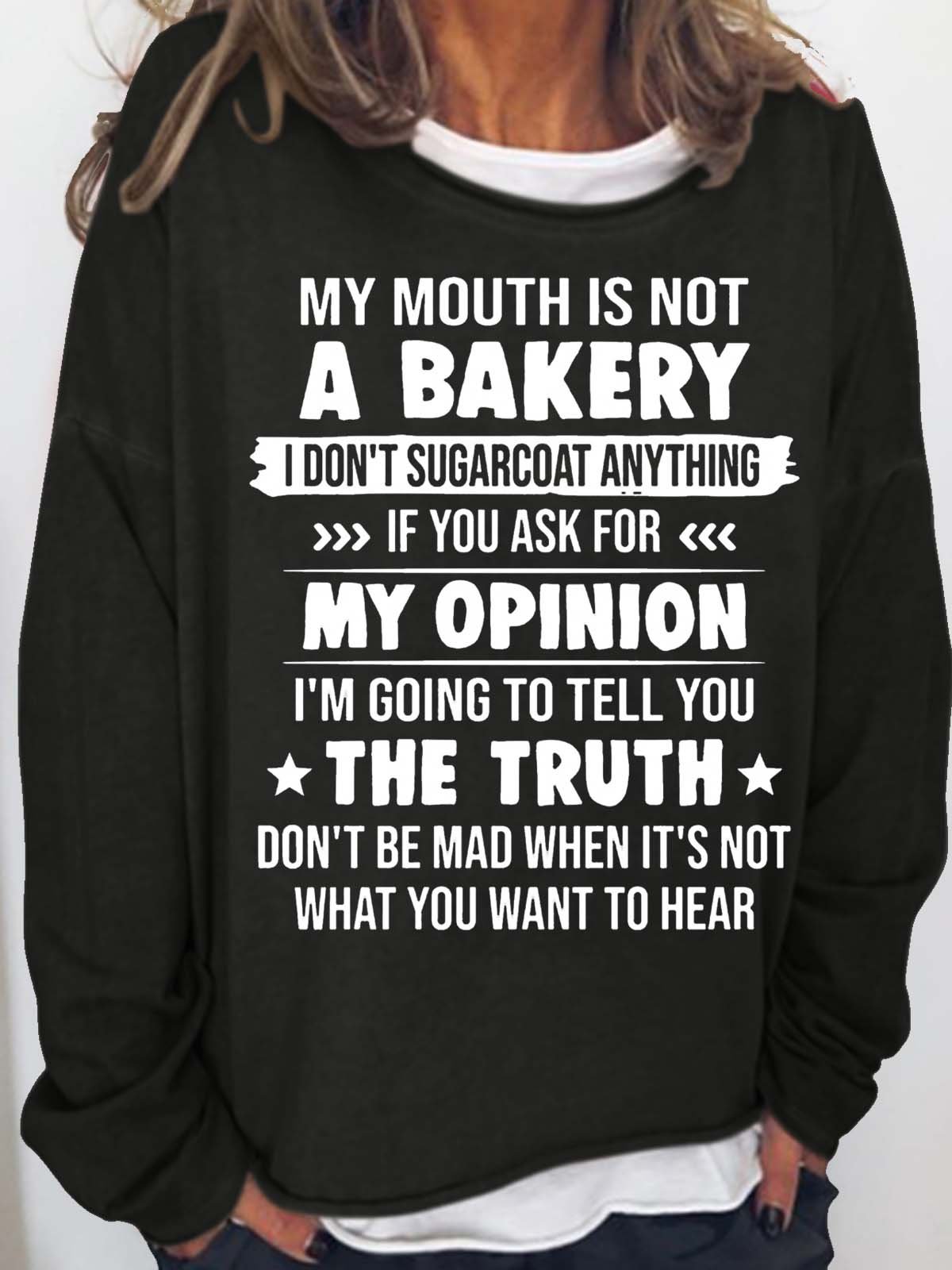 Women's Funny Letter My Mouth Is Not A Bakery Casual Sweatshirt