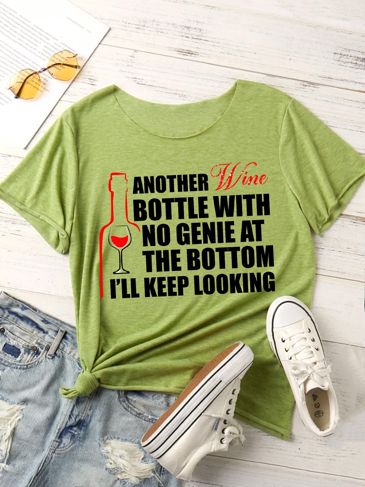 Lilicloth X Y Wine Lover Gift Another Wine Bottle With No Genie At The Bottom I'll Keep Looking Women's T-Shirt