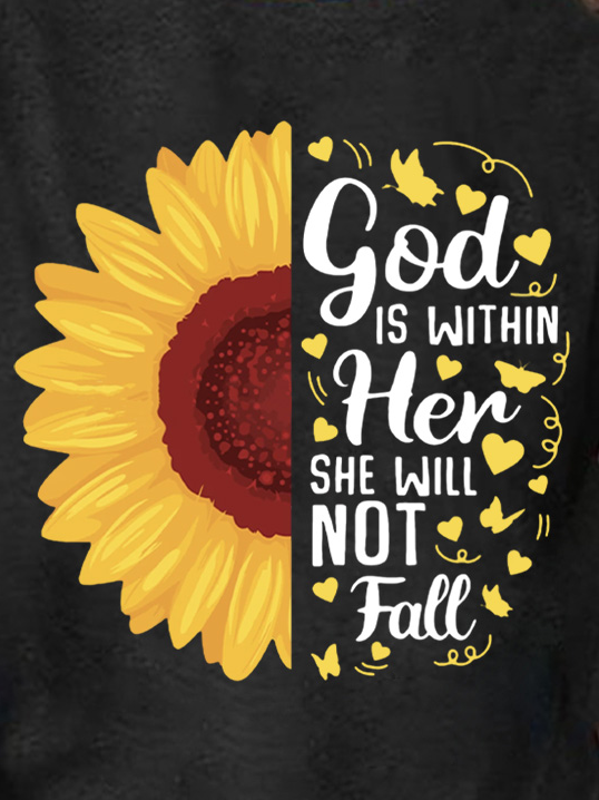 Women‘s Sunflower God Is Within Her She Will Not Fall Long Sleeve T-Shirt