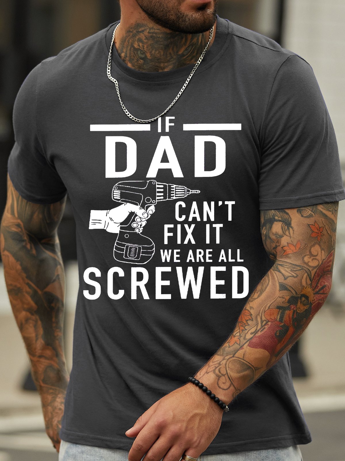 Men's If Dad Can't Fix It We Are All Screwed Funny Graphic Print Casual Cotton Crew Neck Text Letters T-Shirt