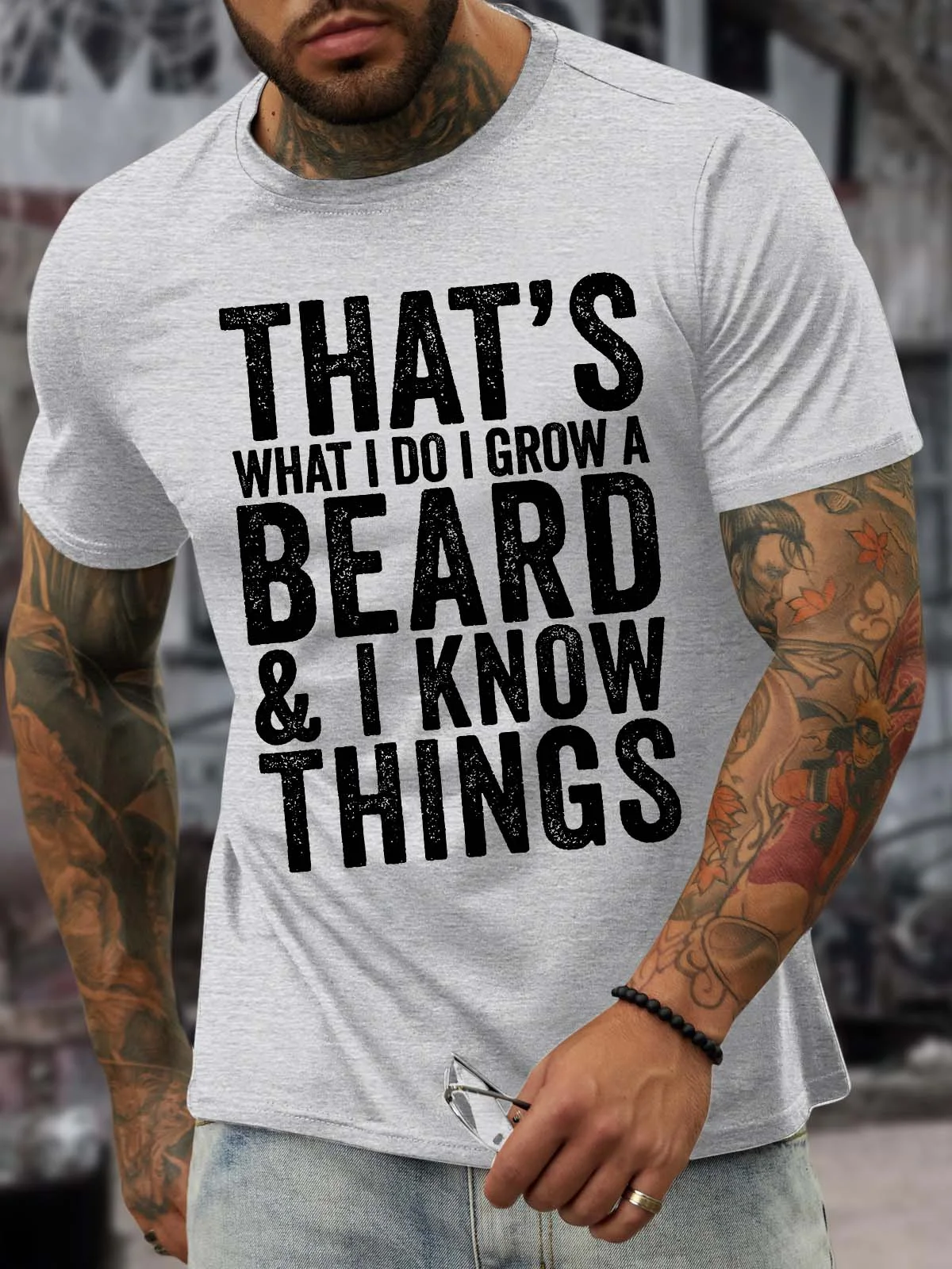 Men’s That’s What I Do I Grow A Beard And I Know Things Casual Regular Fit T-Shirt