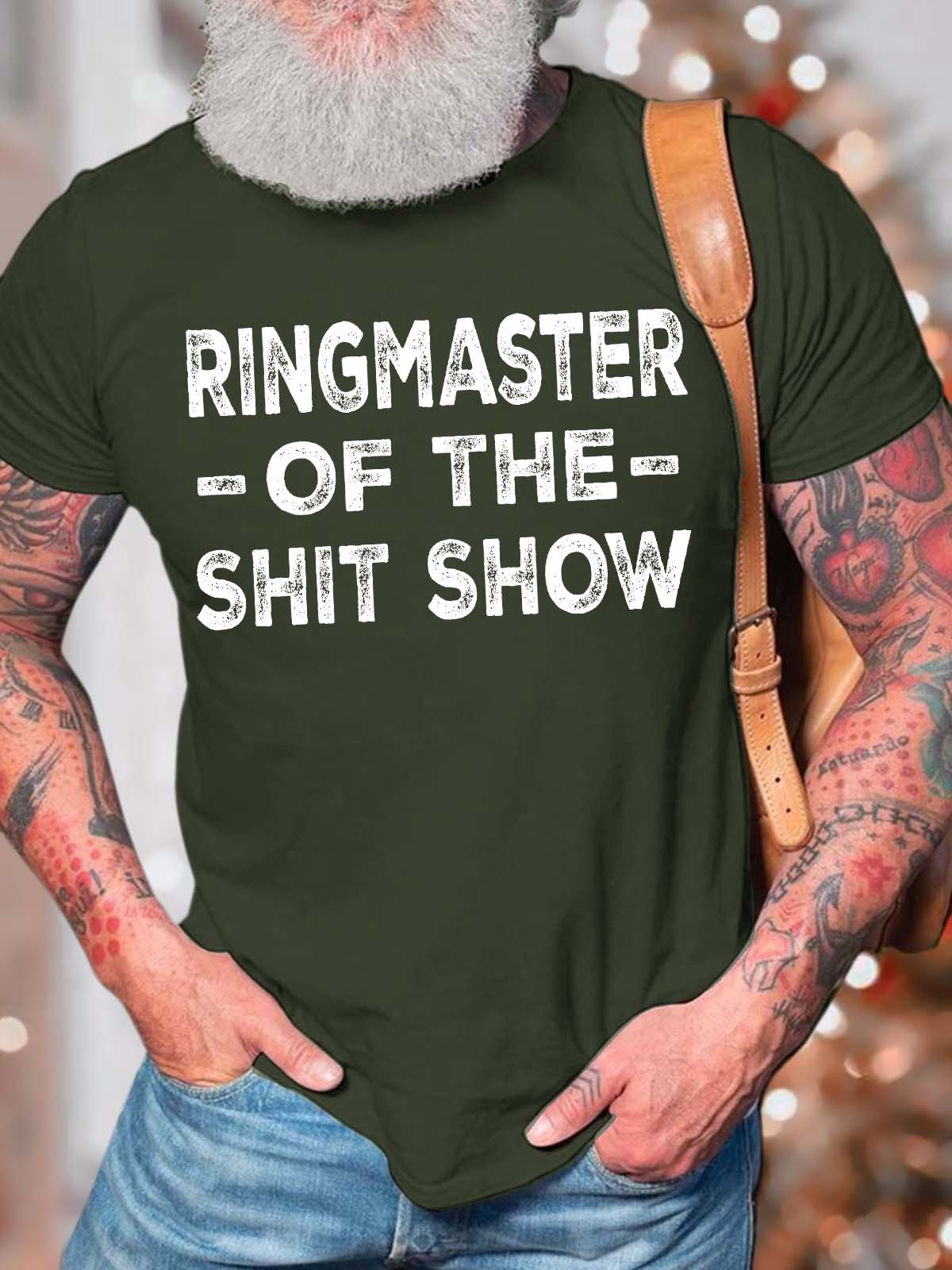 Men’s Ringmaster Of The Shit Show Casual Crew Neck Regular Fit Text Letters T-Shirt