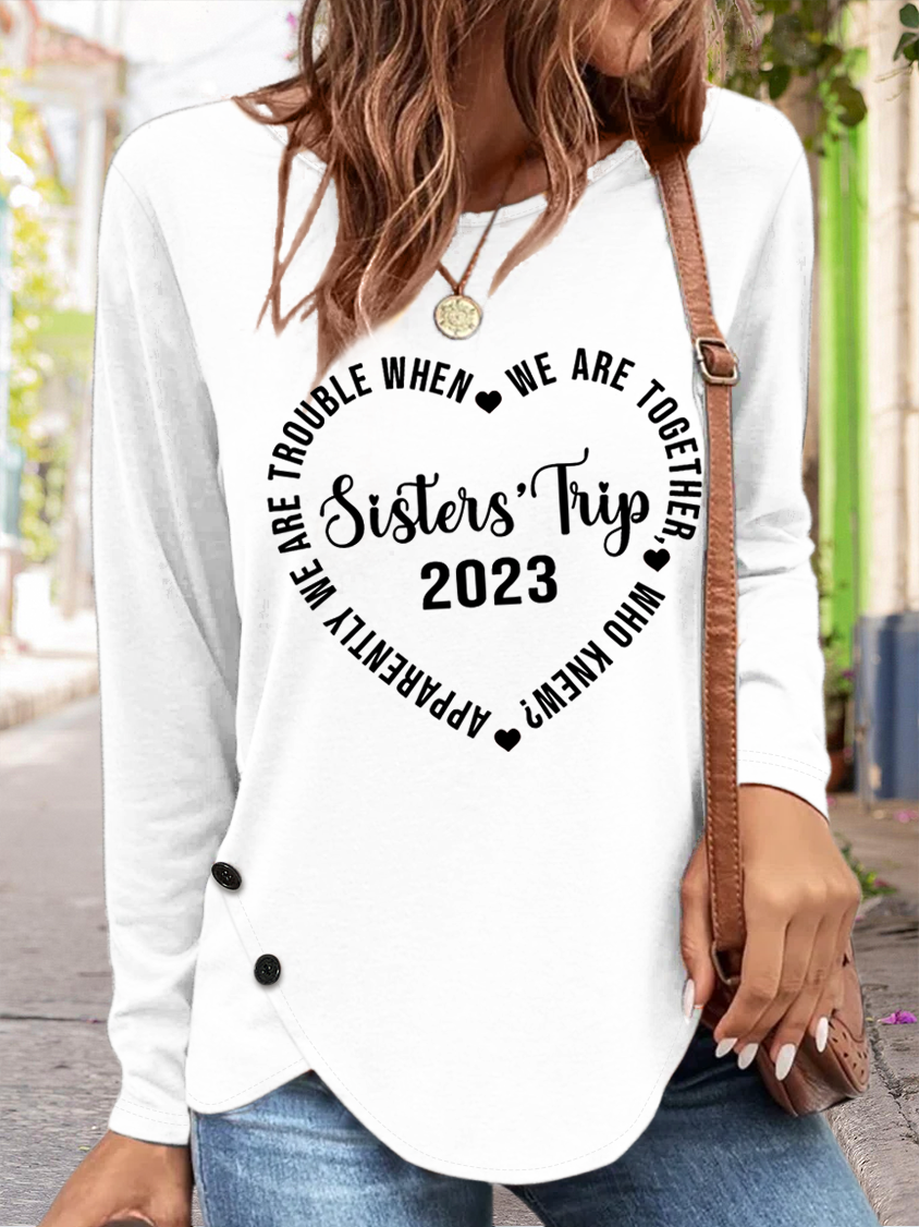 Women's Sister Trip Heart Simple Text Letters Long Sleeve Top