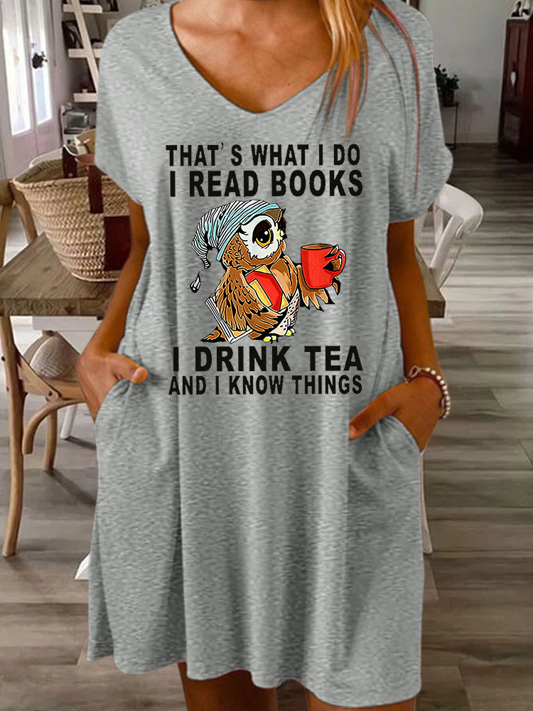 Women Owl That’s What I Do I Read Books I Drink Tea And I Know Things V Neck Casual Loose Dress