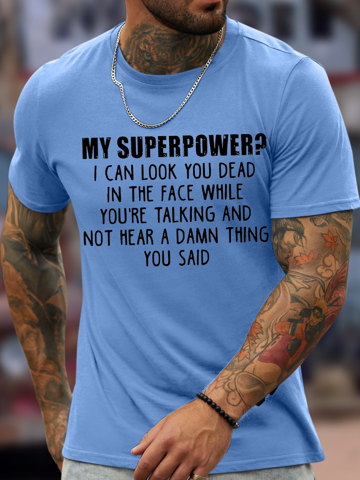 Men's My Superpower I Can Look You Dead In The Face While You're Talking And Not Hear A Damn Thing You Said Funny Graphic Print Casual Text Letters Cotton Loose T-Shirt