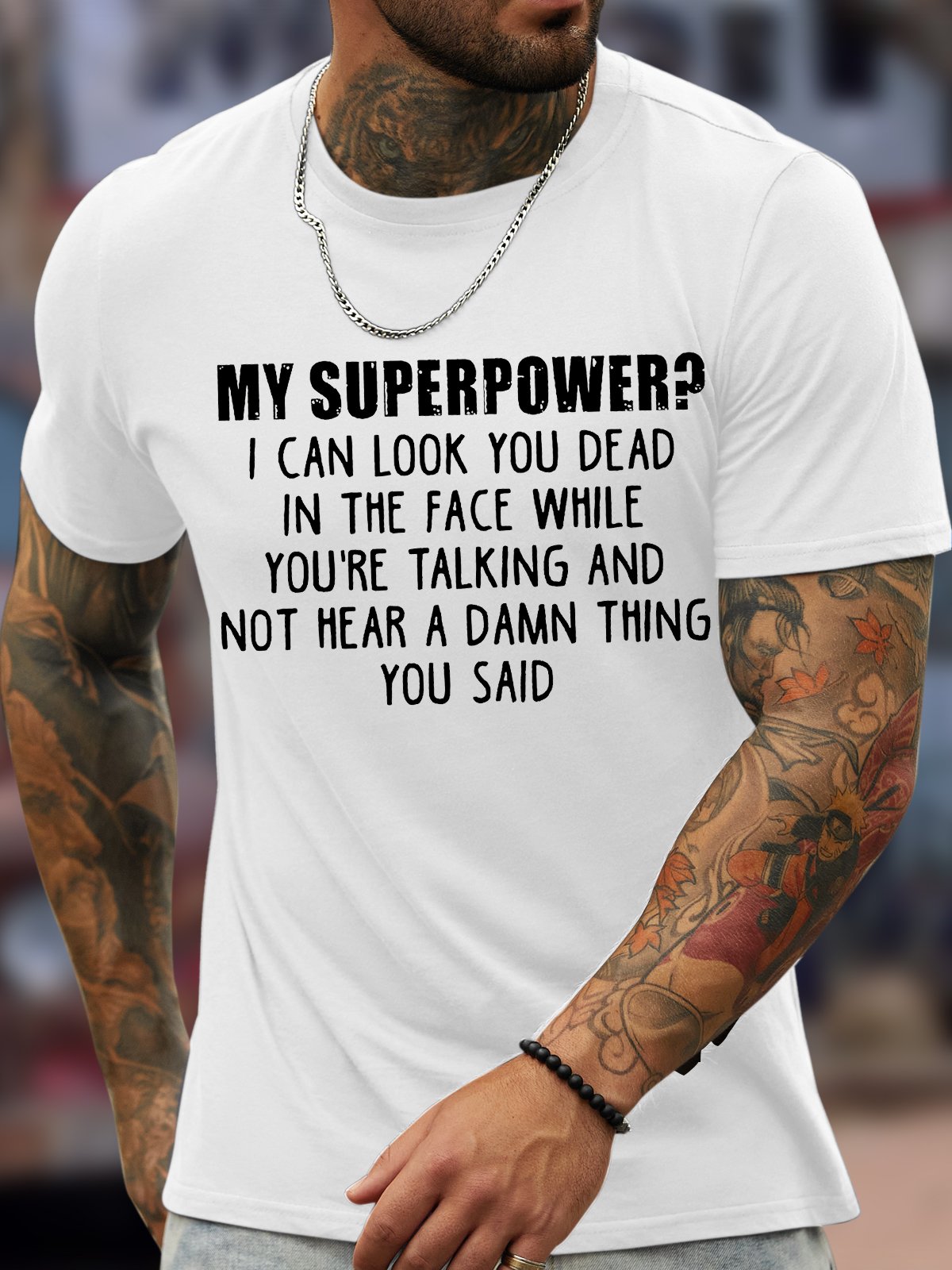 Men's My Superpower I Can Look You Dead In The Face While You're Talking And Not Hear A Damn Thing You Said Funny Graphic Print Casual Text Letters Cotton Loose T-Shirt