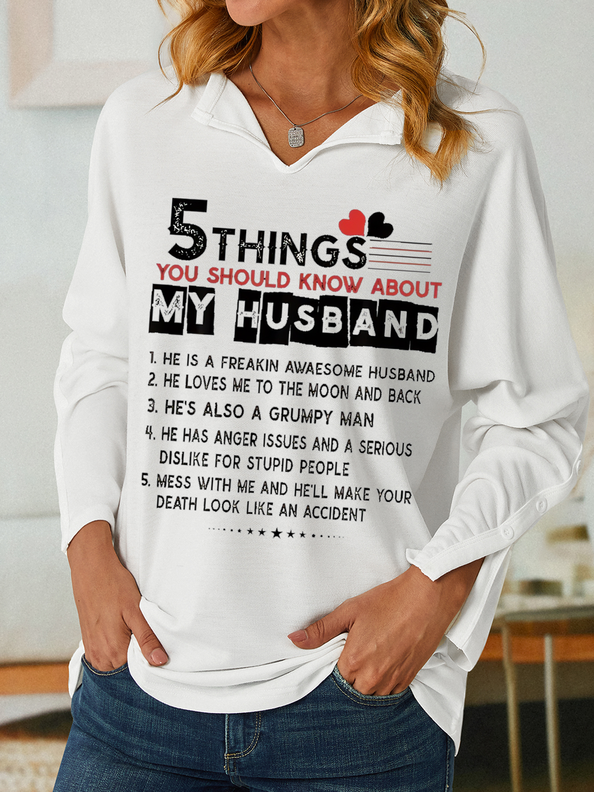 Women's Funny 5 things you should know about my Husband V Neck Simple Loose Sweatshirt