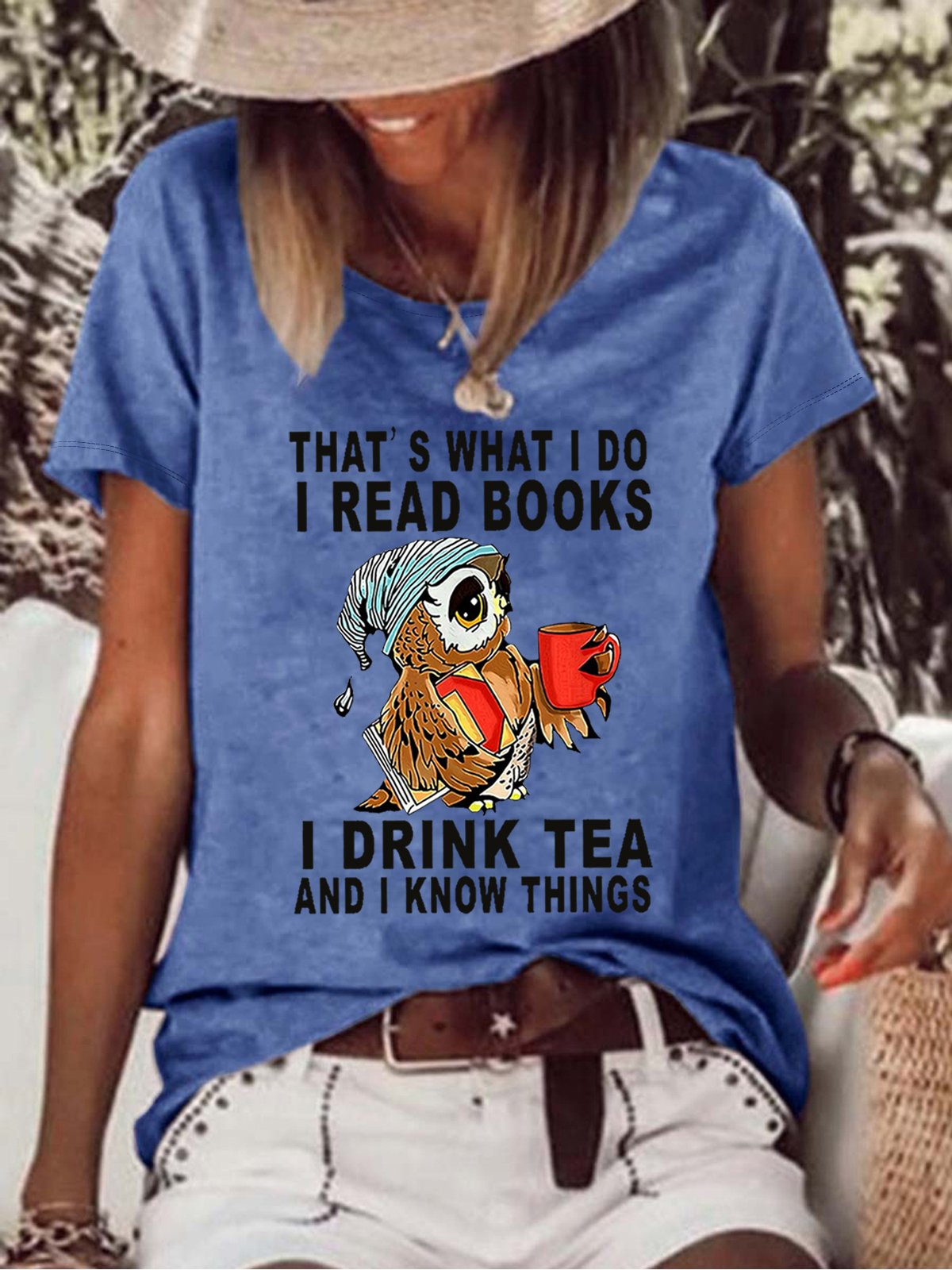 Women's Owl That’s What I Do I Read Books I Drink Tea And I Know Things Loose Simple T-shirt