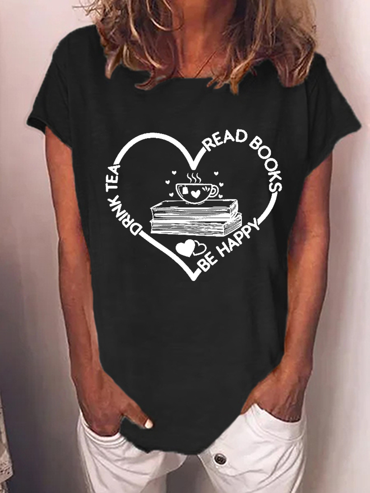 Women's Book Lover Drink Tea Read Books Be Happy Cotton-Blend Loose Casual T-Shirt