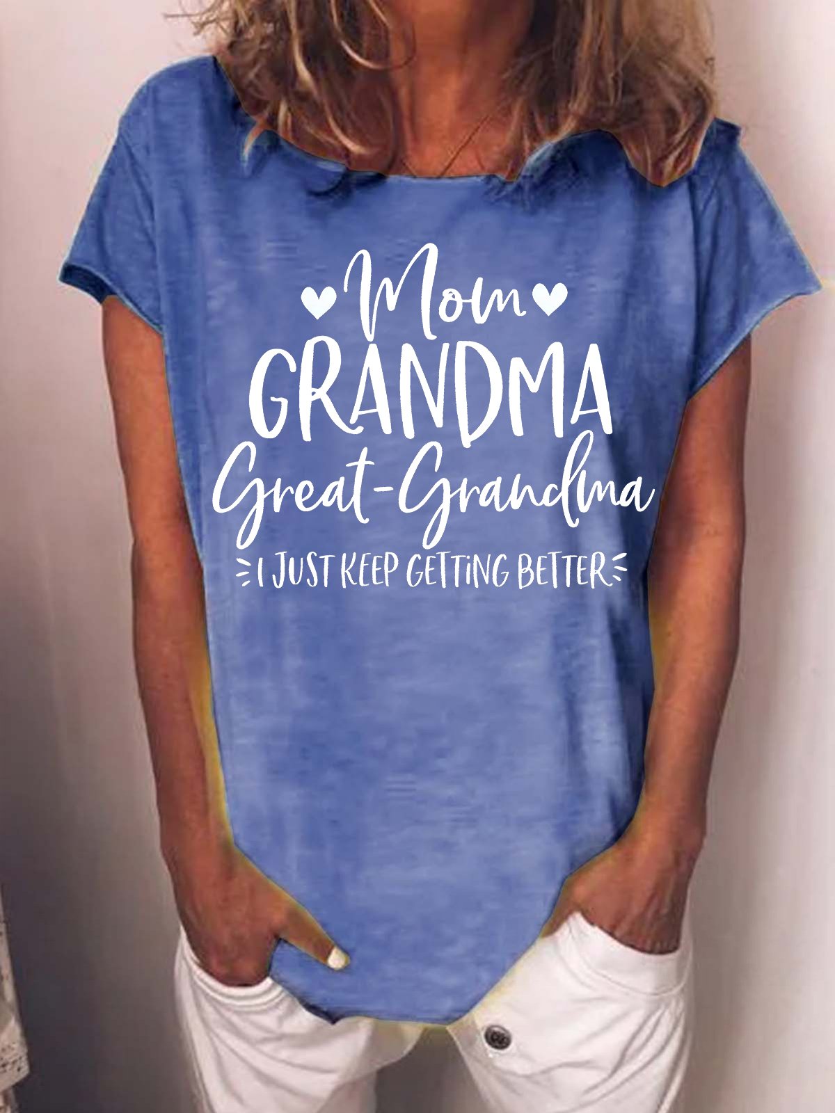 Women's Mom Grandma Great Grandma I Just Keep Getting Better Funny Graphic Print  Crew Neck Text Letters Casual Loose T-Shirt