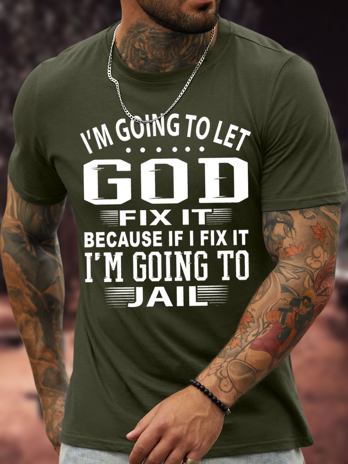 Men's I Am Going To Let God Fix It Because If I Fix It I Am Going To Jail Funny Graphic Print Text Letters Cotton Casual T-Shirt