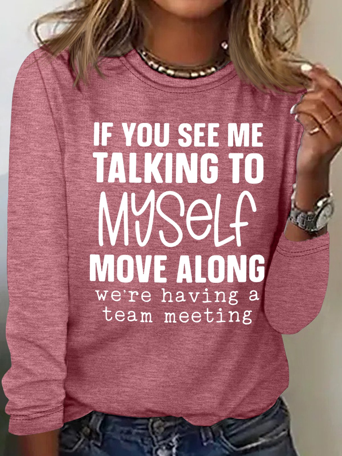 Women's Sarcastic  Letters Talking To Myself Having A Team Meeting Casual Top