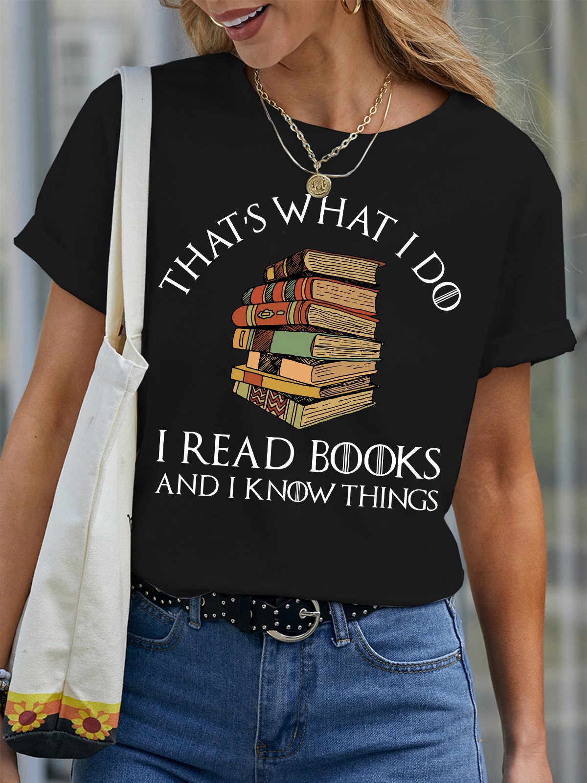 Women's That Is What I Do I Read Books And I Know Things Funny Graphic Print Casual Loose Crew Neck Text Letters T-Shirt