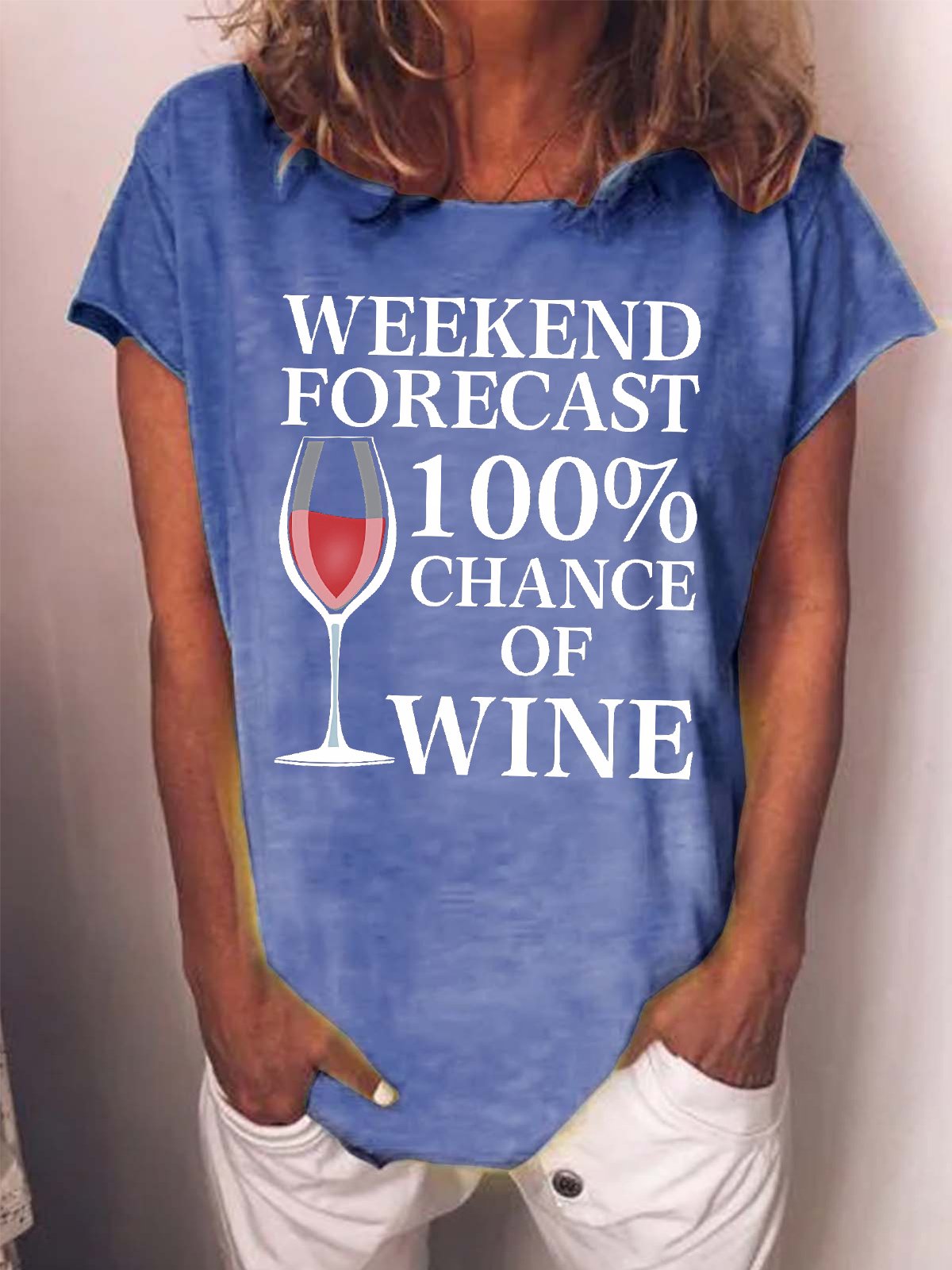 Women's Weekend Forecast 100% Chance Of Wine Funny Graphic Print Casual Loose Cotton Text Letters T-Shirt