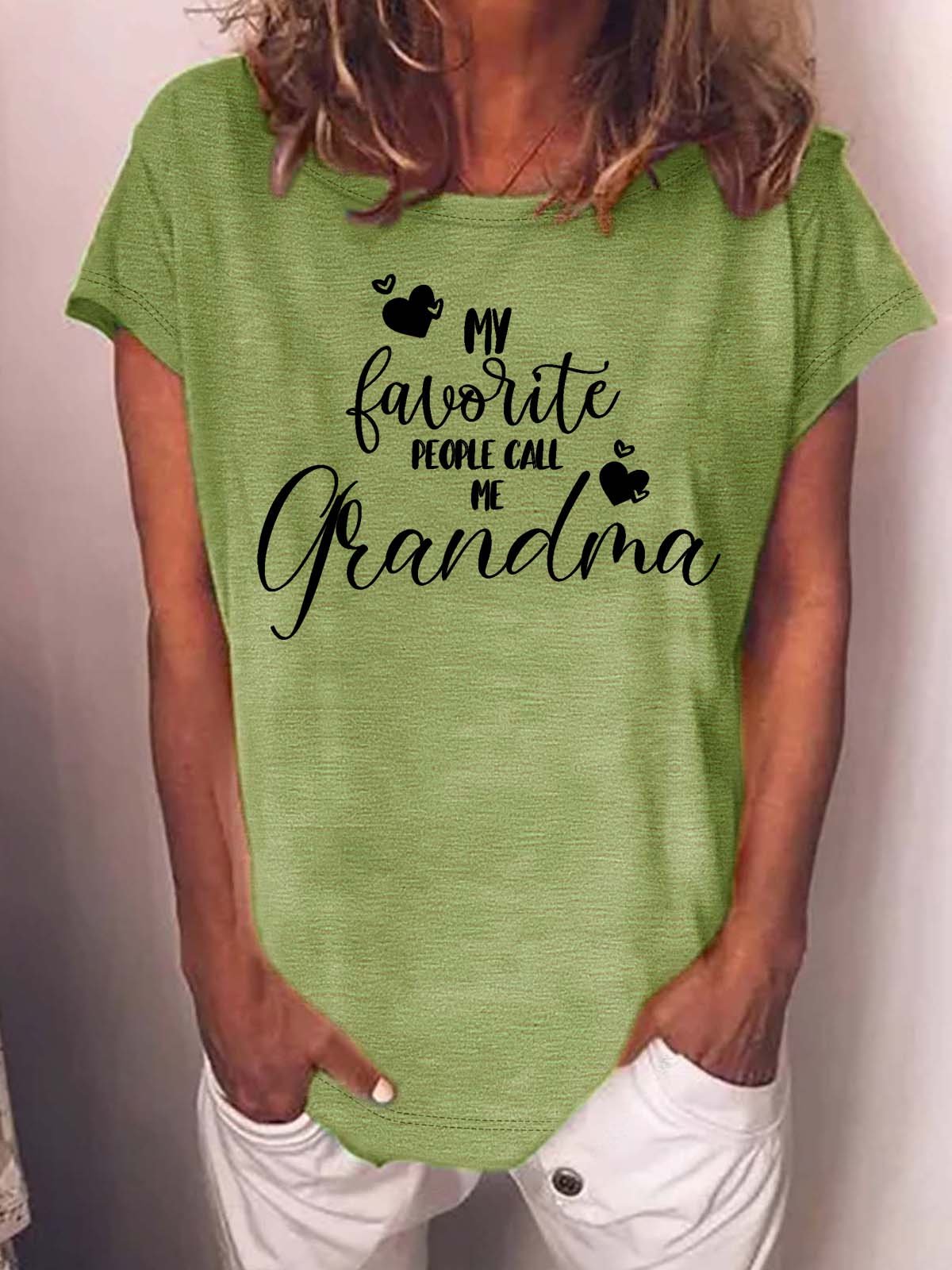 Women’s My Favorite People Call Me Grandma Crew Neck Casual T-Shirt