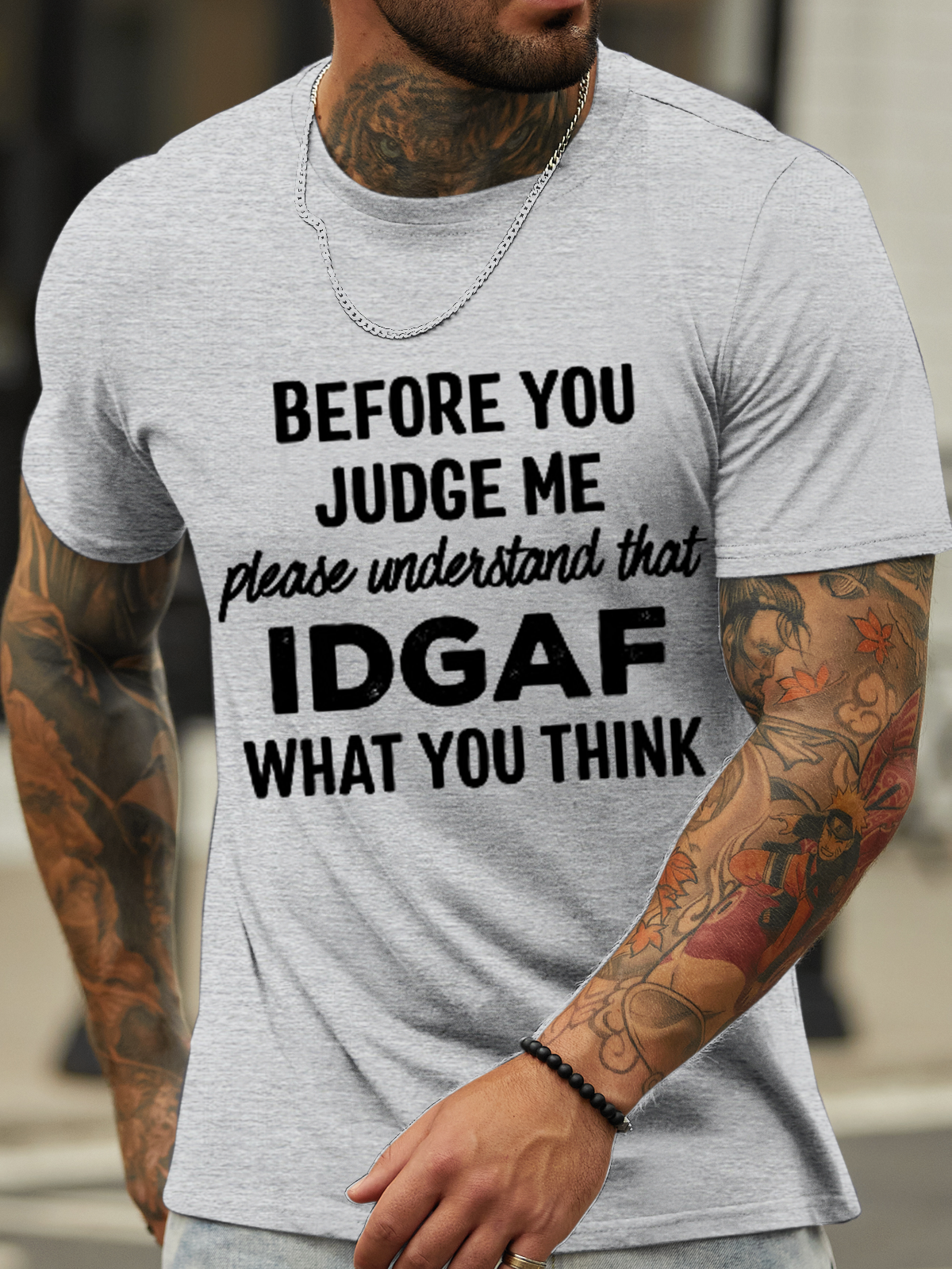 Men's Funny Word Before You Judge Me Please Understand That IDGAF What You Think Crew Neck T-Shirt