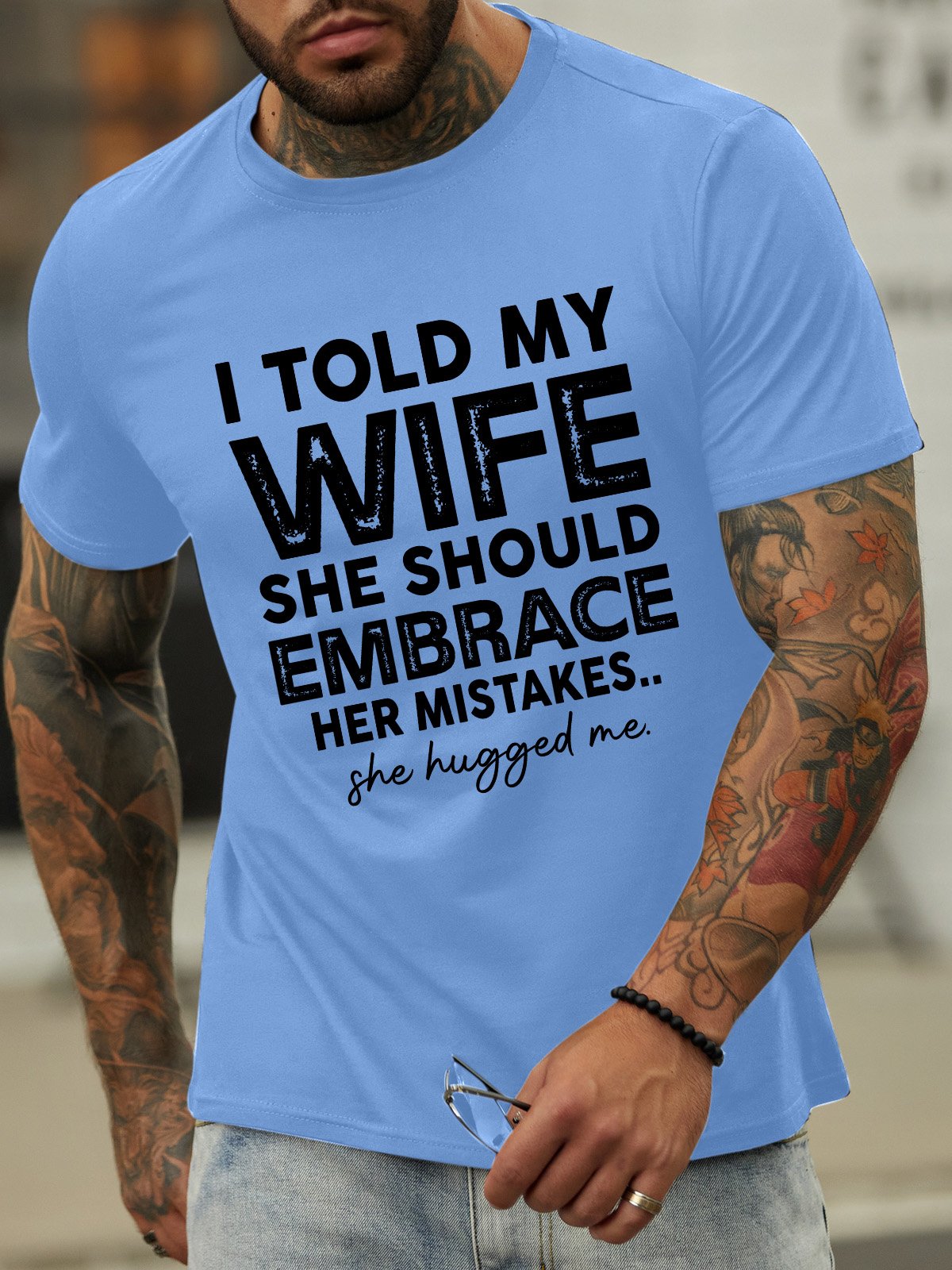 Lilicloth X Manikvskhan I Told My Wife She Should Embrace Her Mistakes Men's T-Shirt