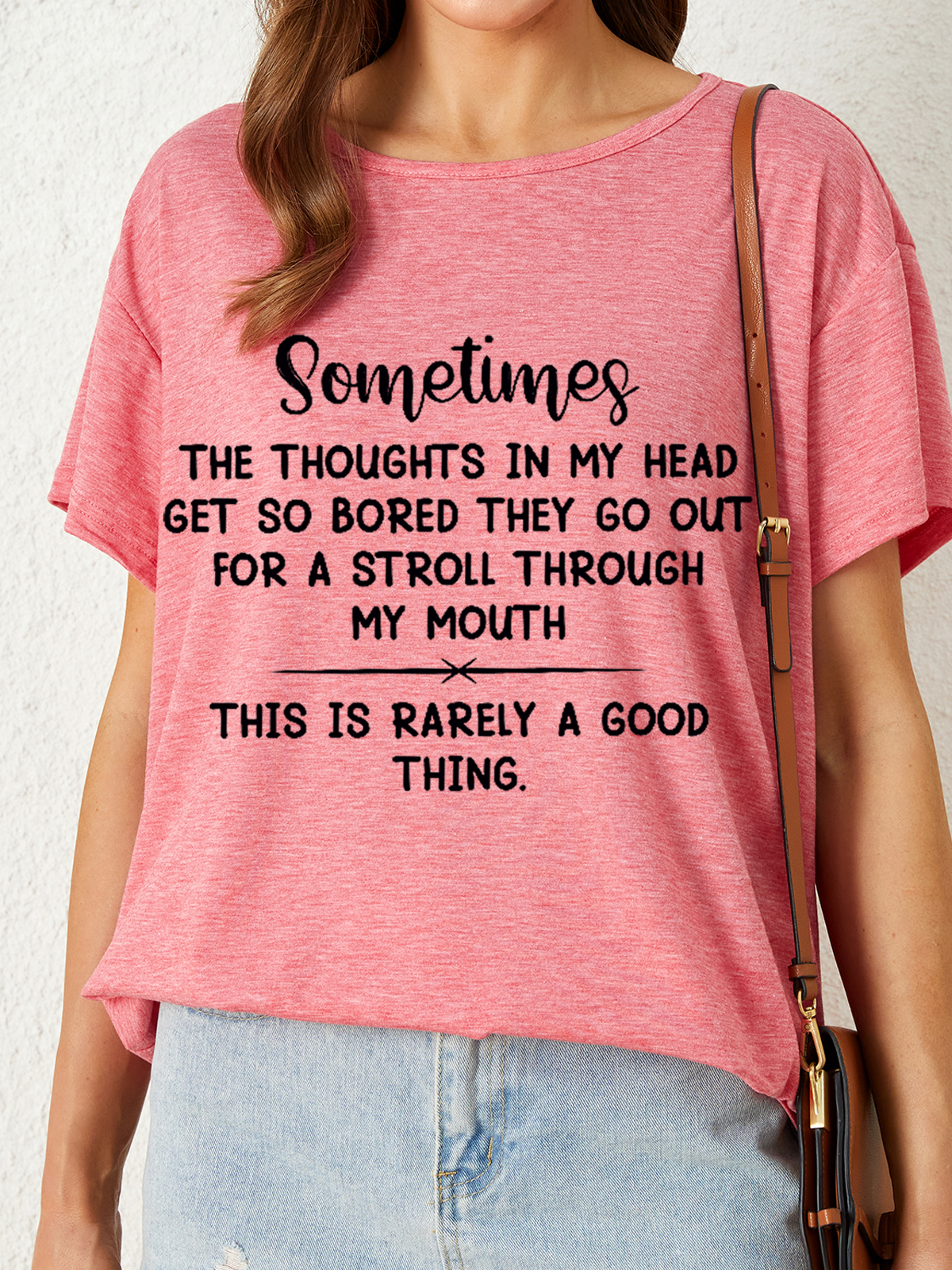 Women's Funny Word The Thoughts In My Head Get So Bored Text Letters Casual T-Shirt