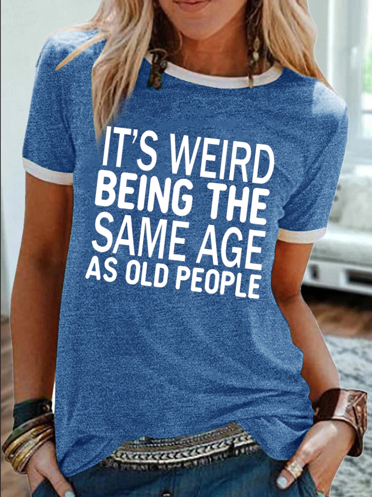 Women's It Is Weird Being The Same Age As Old People Funny Graphic Printing Regular Fit Crew Neck Cotton-Blend Casual T-Shirt