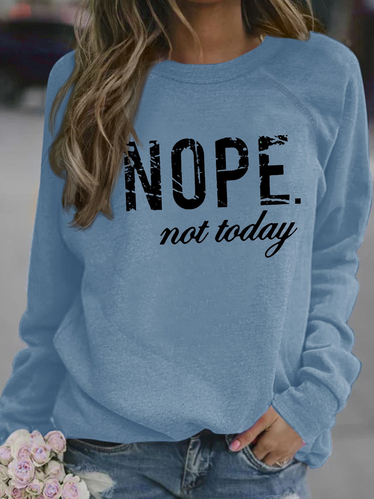 Women's Nope Not Today Funny Graphic Printing Crew Neck Loose Casual Text Letters Sweatshirt