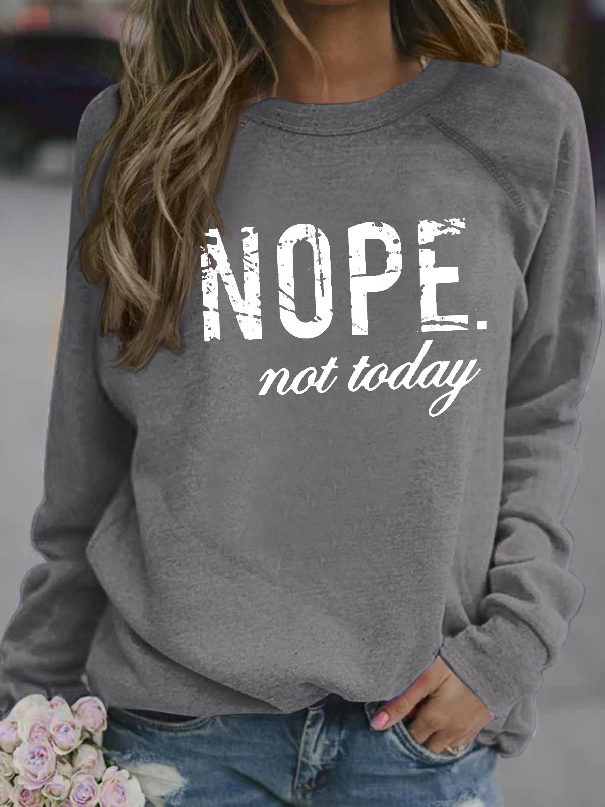 Women's Nope Not Today Funny Graphic Printing Crew Neck Loose Casual Text Letters Sweatshirt