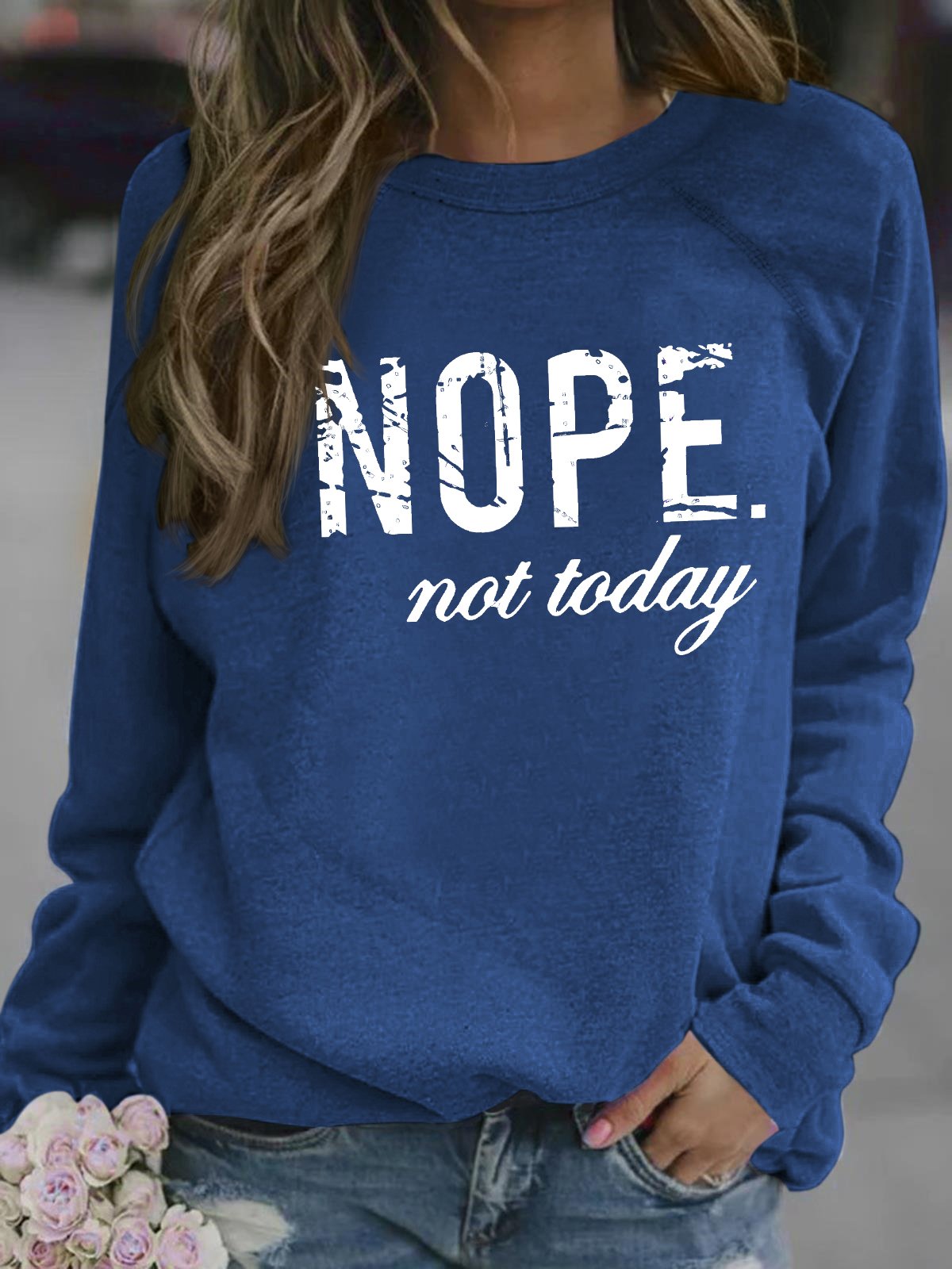 Women's Nope Not Today Funny Graphic Printing Crew Neck Loose Casual Text Letters Sweatshirt