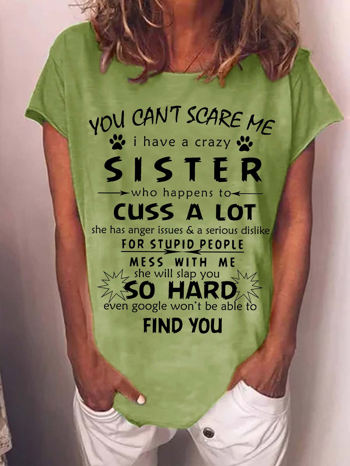 Women's You Can‘T Scare Me I Have A Crazy Sister Funny Graphic Printing Crew Neck Casual Cat Cotton T-Shirt