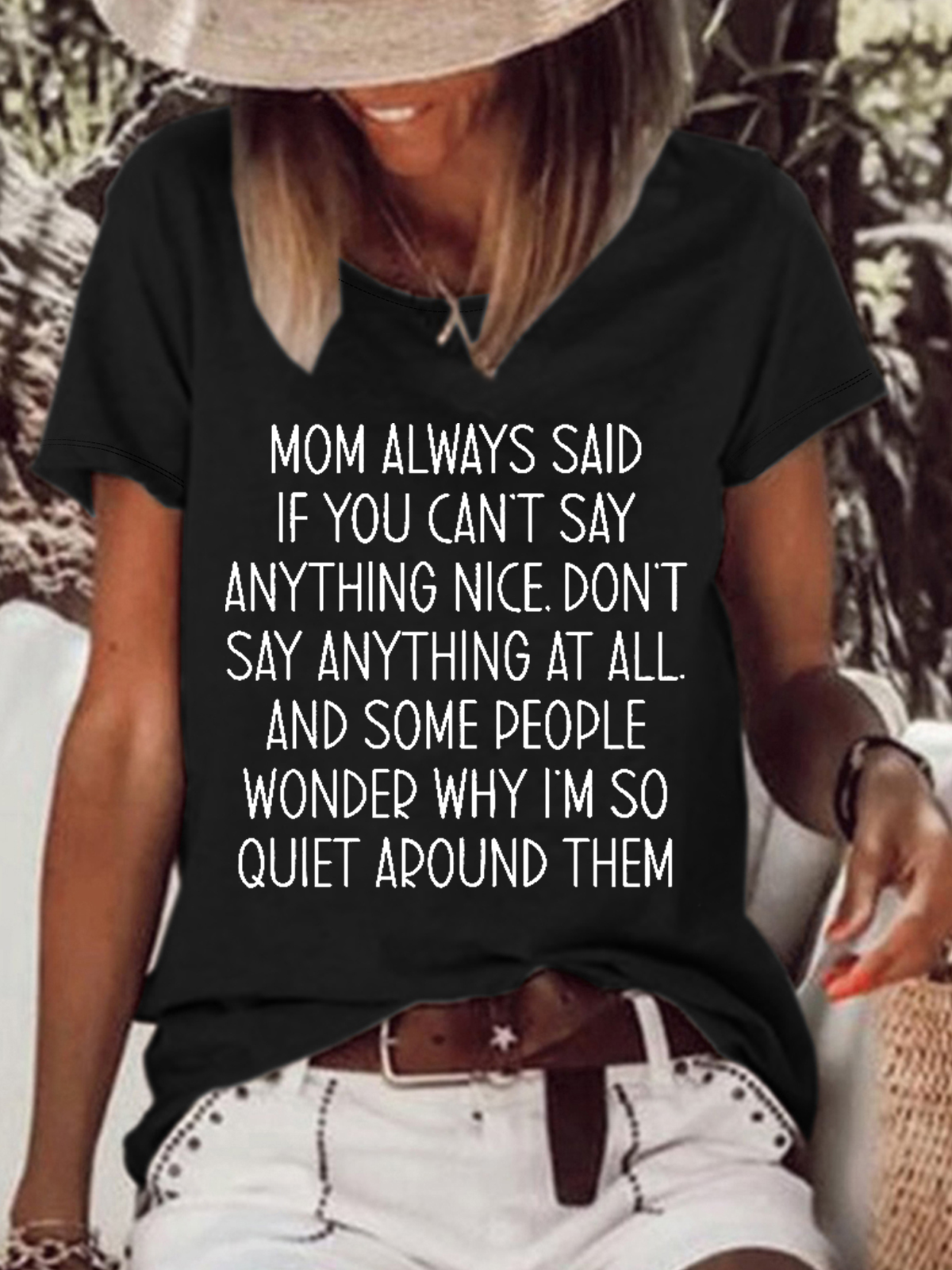 Women's Funny Word If You Can't Say Anything Nice Loose Casual T-Shirt