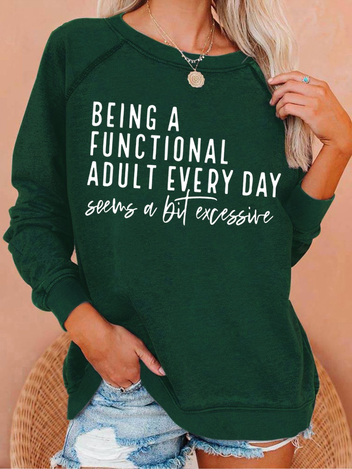 Women's Being A Functional Adult Every Day Seems A Bit Excessive Funny Graphic Printing Text Letters Casual Crew Neck Sweatshirt