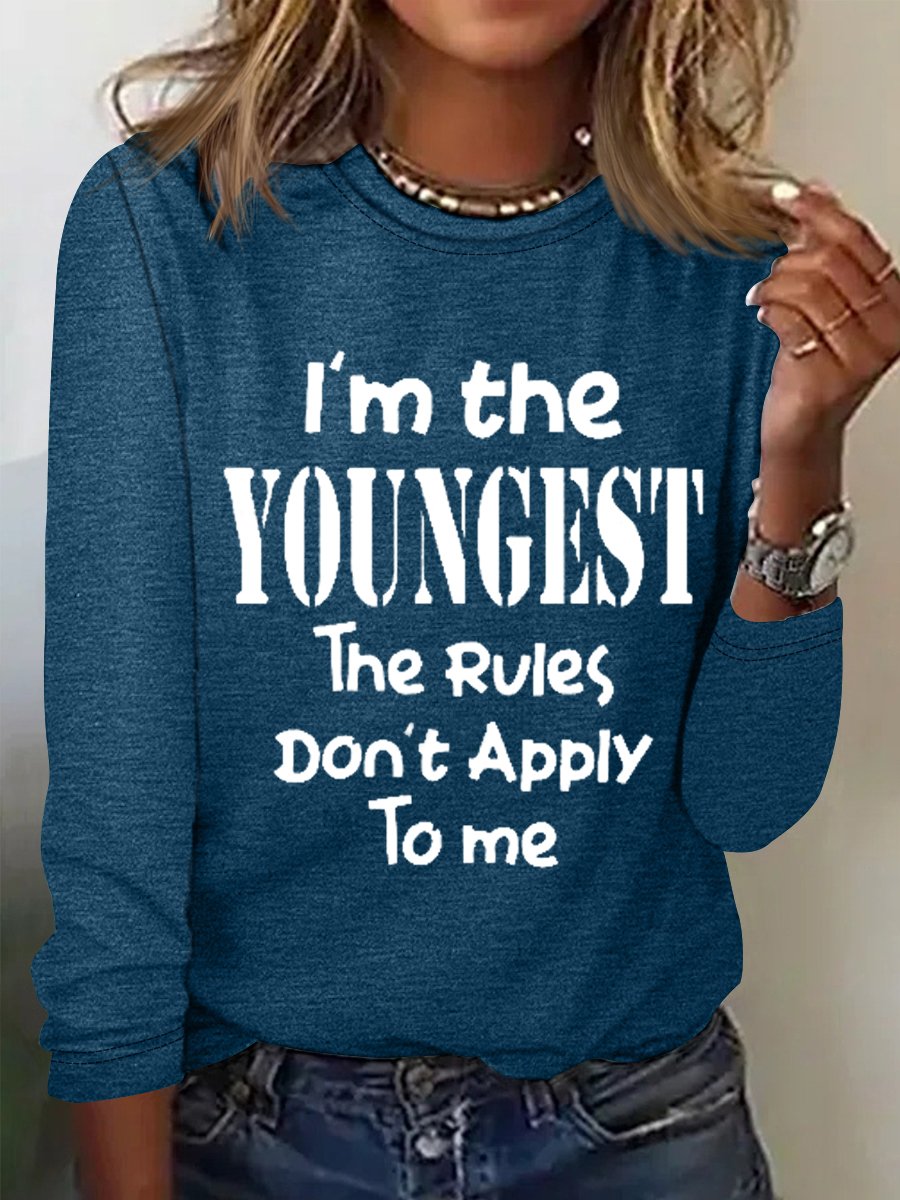 Women's Funny Word I'm The Youngest Text Letters Cotton-Blend Simple Long Sleeve Top