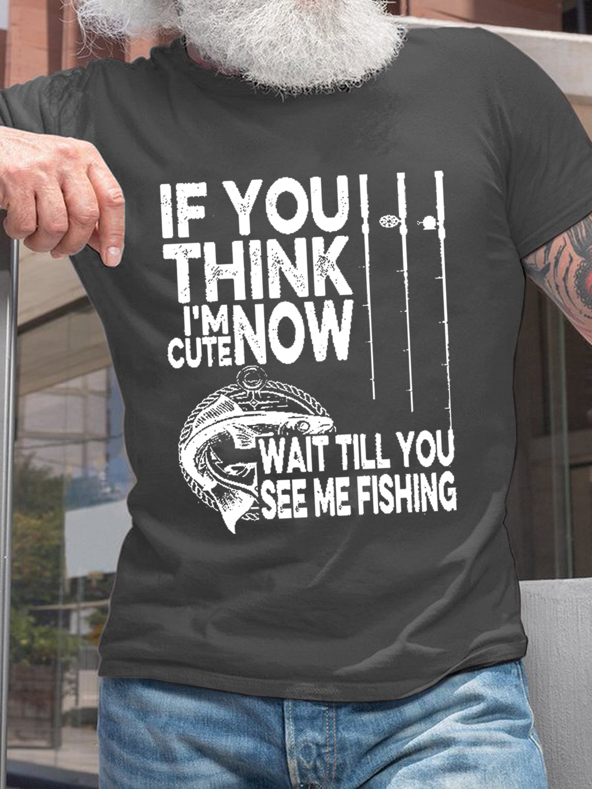 Men's Funny Word If You Think I'm Cute Now Wait Till You See Me Fishing Casual Loose T-Shirt