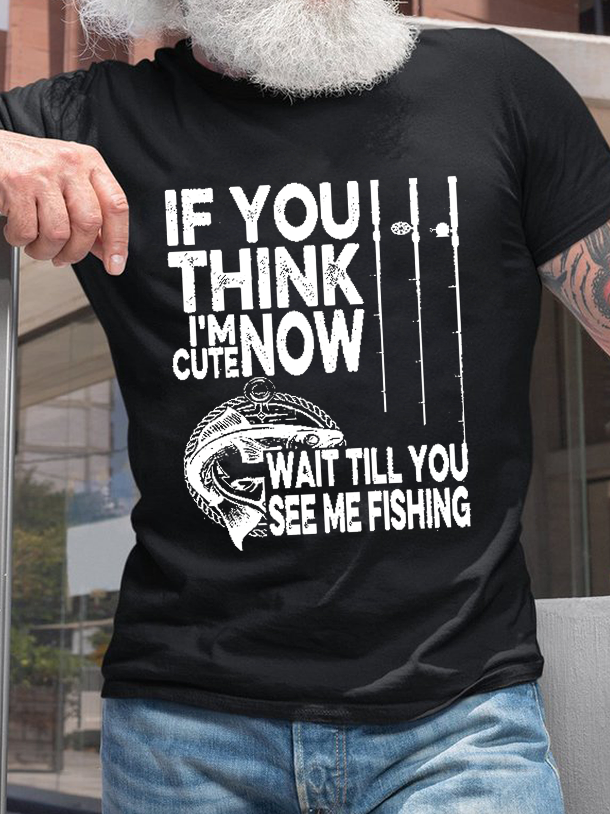 Men's Funny Word If You Think I'm Cute Now Wait Till You See Me Fishing Casual Loose T-Shirt