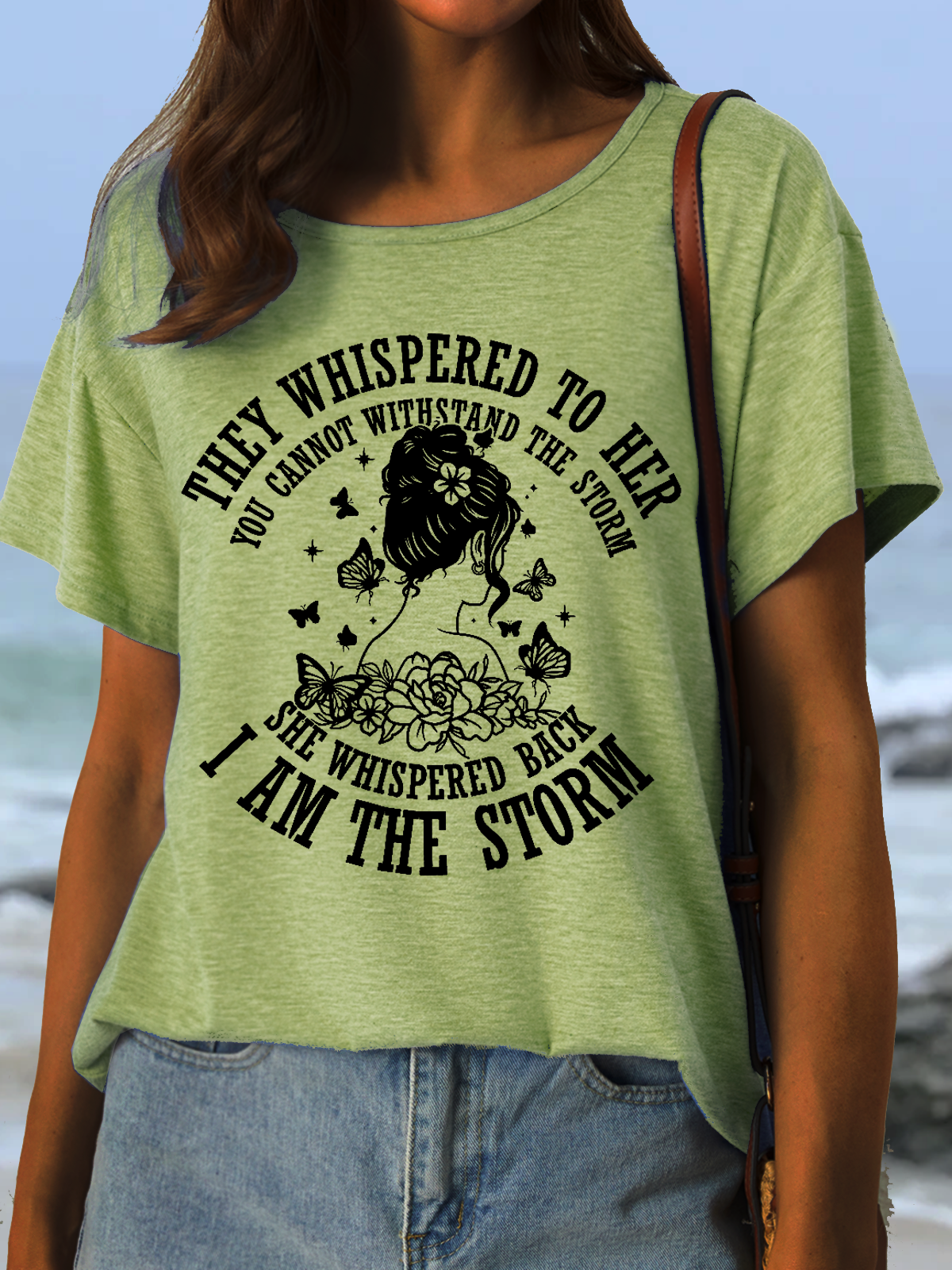 Women's They Whispered To Her You Cannot Withstand The Storm Casual Crew Neck T-Shirt