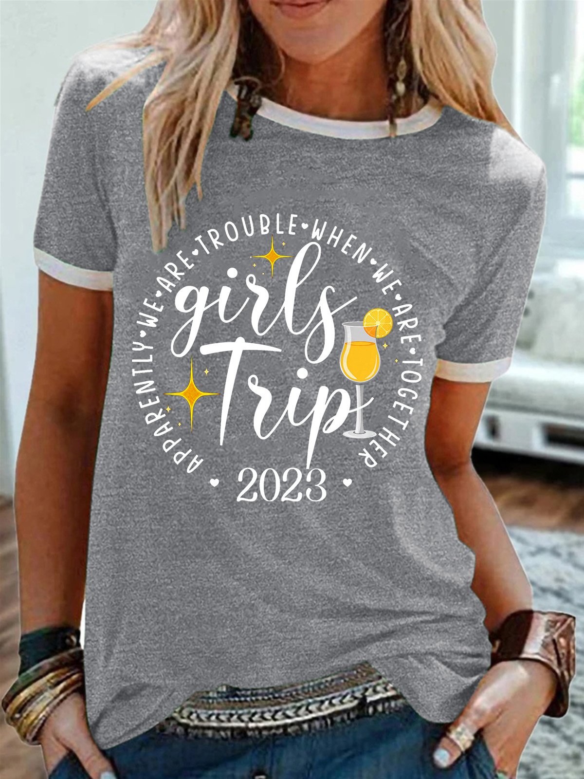 Women’s Girls Trip Apparently We Are Trouble When We Are Together Casual Crew Neck T-Shirt