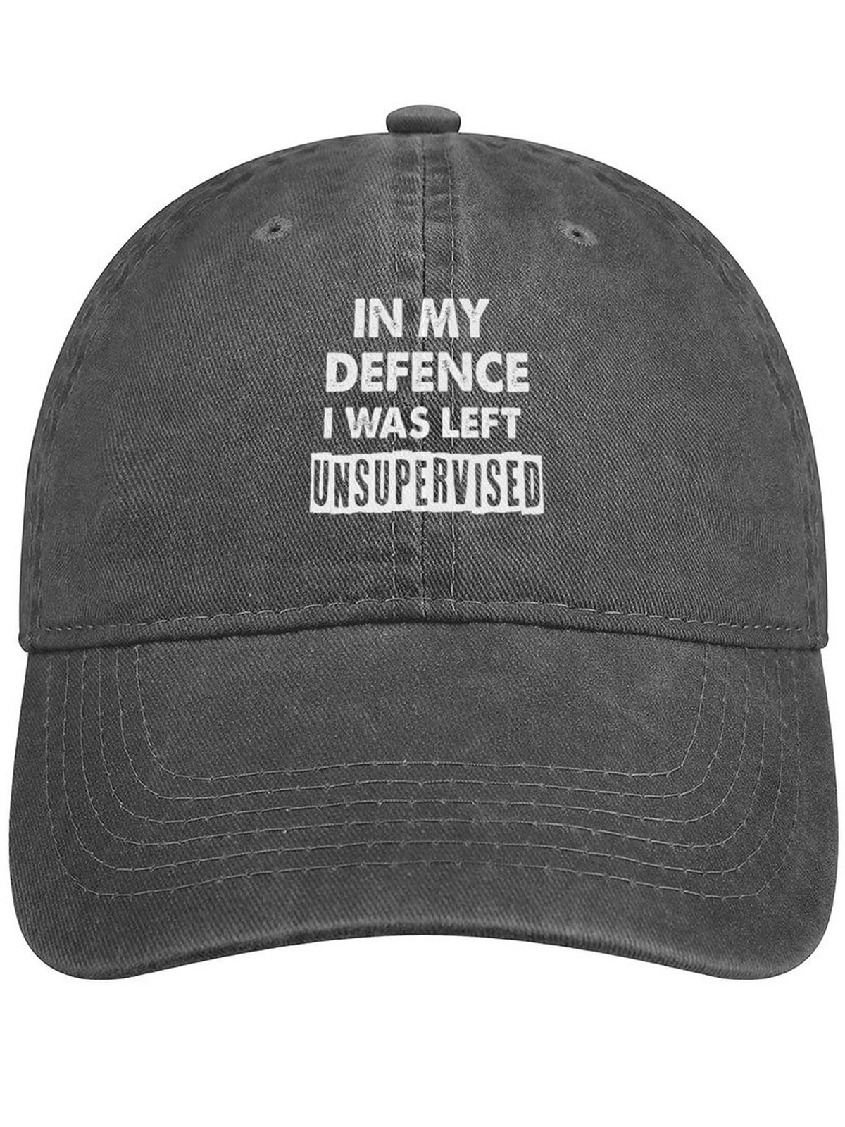 Men's In My Defence I Was Left Unsupervised Funny Graphic Printing Regular Fit Adjustable Denim Hat