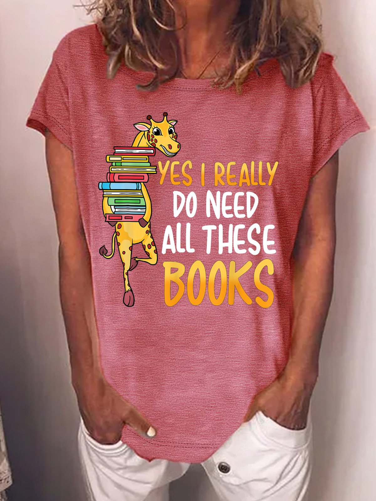 Women’s Yes I Really Do Need All These Books Casual Cotton T-Shirt