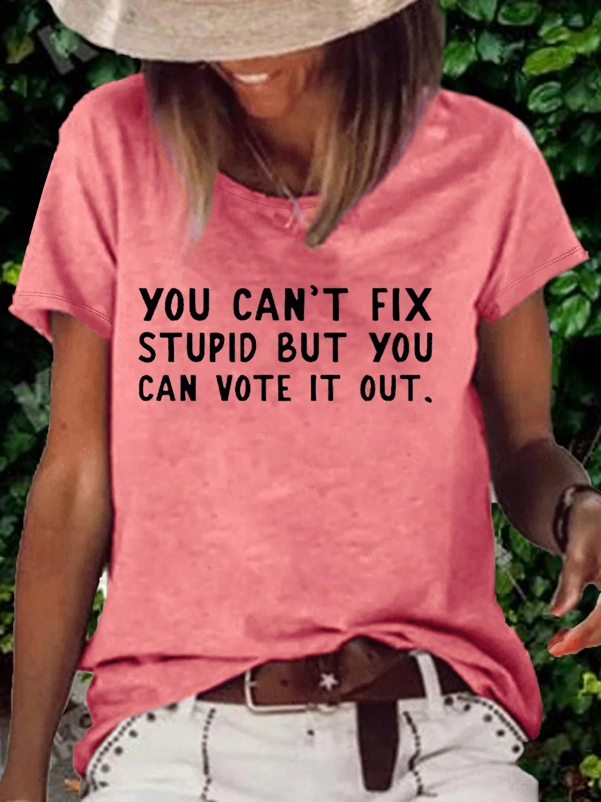 Women's You Can't Fix Stupid But You Can Vote It Out Printed Crew Neck Casual T-Shirt