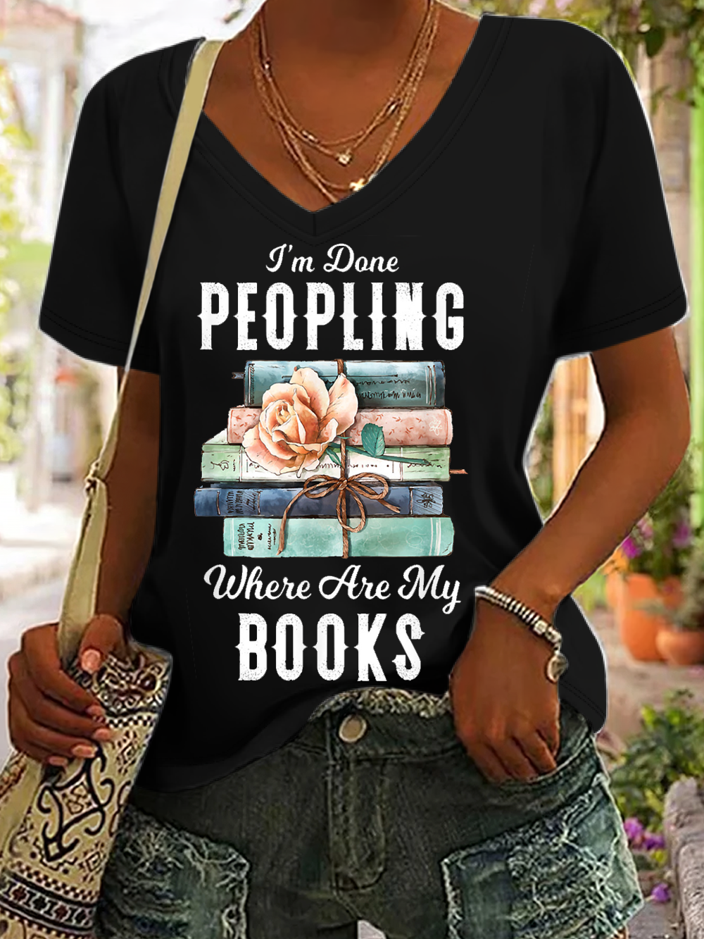 Women's Funny I'm Done Peopling Where Are My Books V Neck Casual T-Shirt