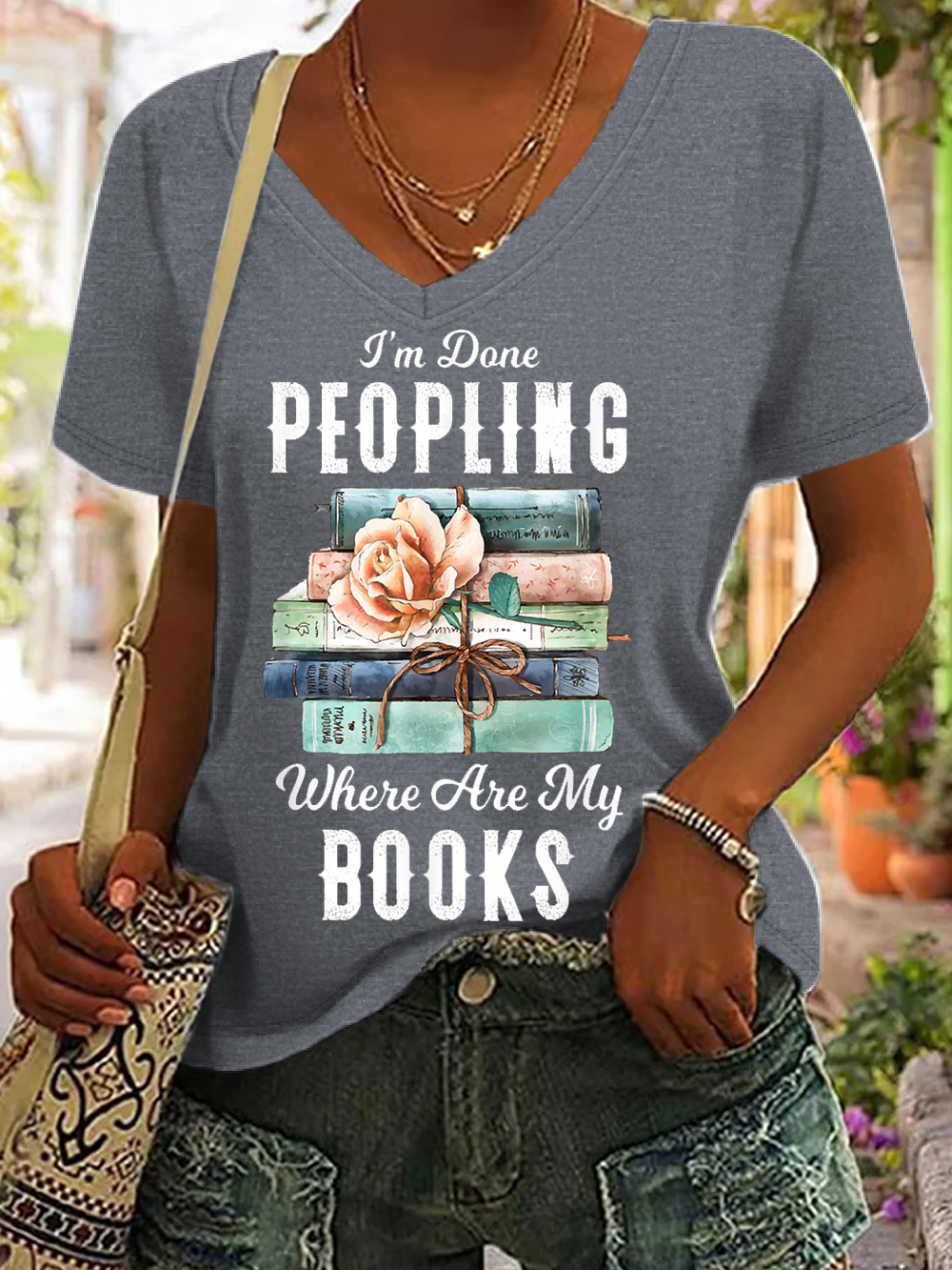 Women's Funny I'm Done Peopling Where Are My Books V Neck Casual T-Shirt