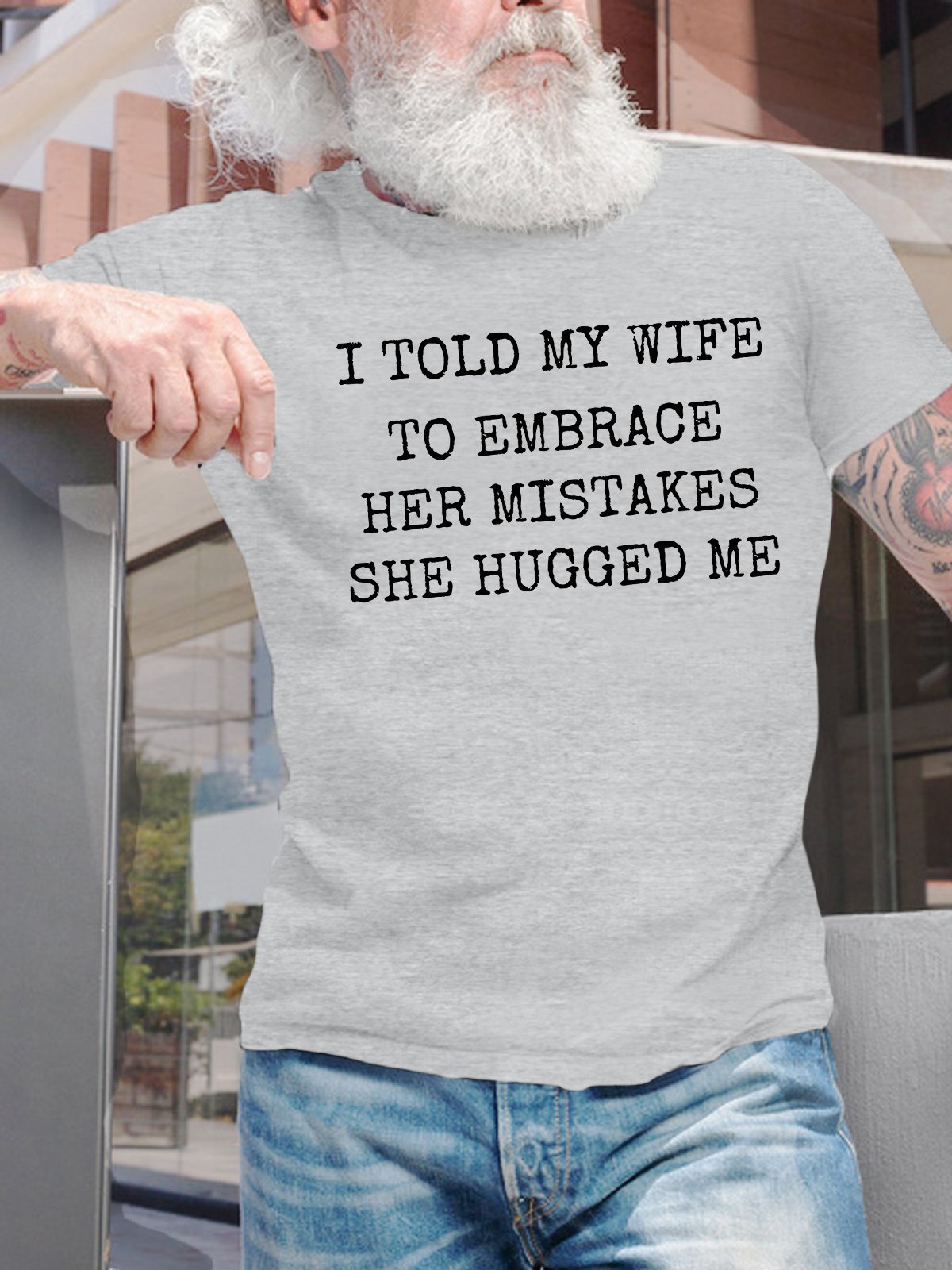 Men's I Told My Wife To Embrace Her Mistakes She Hugged Me Funny Graphic Printing Casual Crew Neck Text Letters Cotton T-Shirt