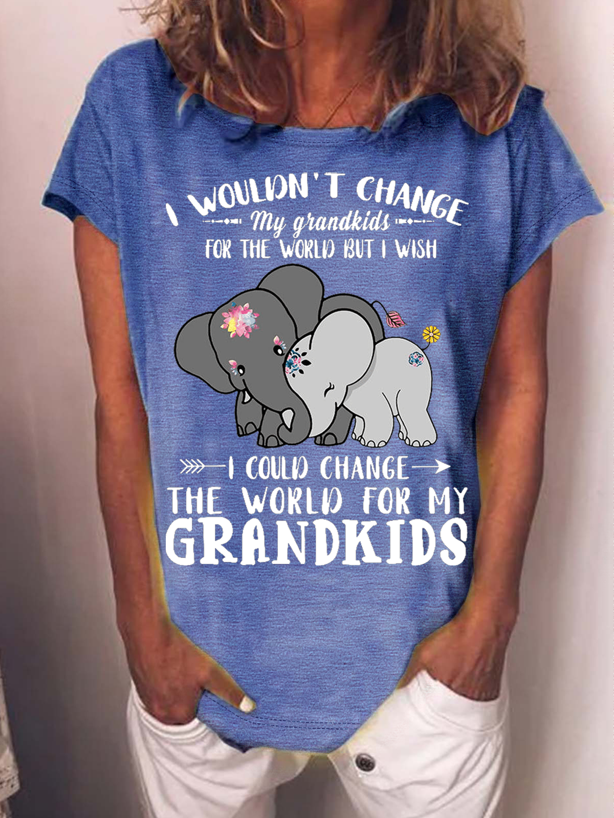 Women's Funny I Wouldn't Change My Grandkids For The World But I Wish I Could Change The World For My Grandkids Elephants Casual Loose T-Shirt