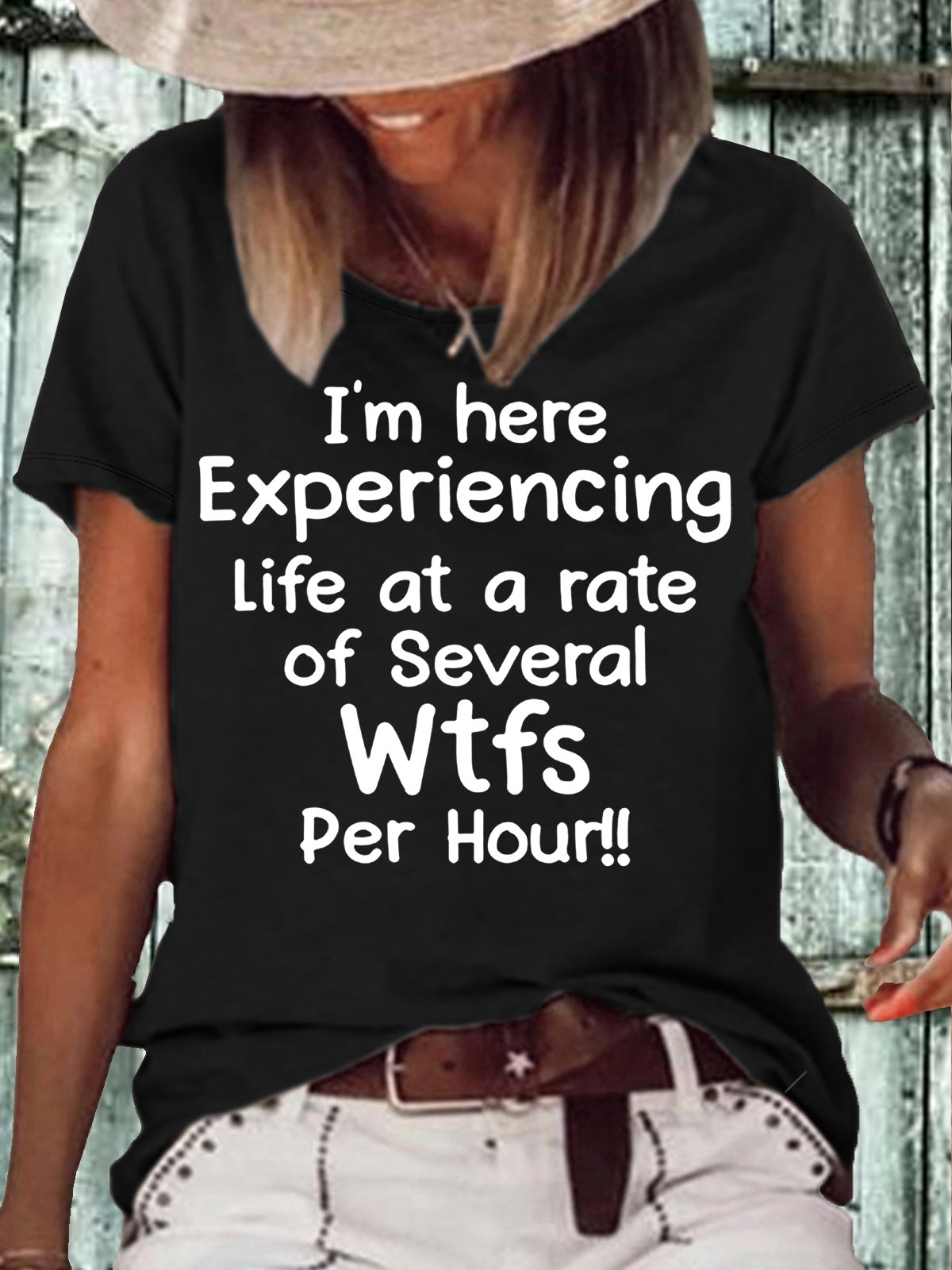 Women's I'm Here Experiencing Life At A Rate of Several WTFs Per Hour Crew Neck Casual Letters T-Shirt