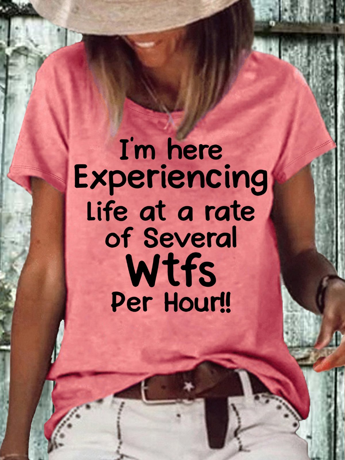 Women's I'm Here Experiencing Life At A Rate of Several WTFs Per Hour Crew Neck Casual Letters T-Shirt