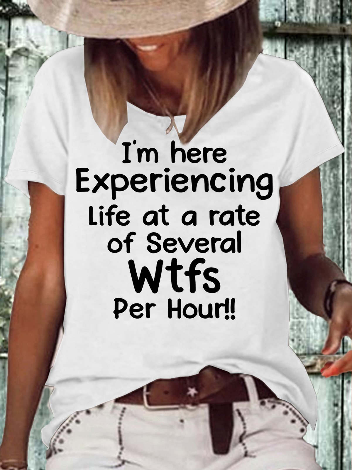 Women's I'm Here Experiencing Life At A Rate of Several WTFs Per Hour Crew Neck Casual Letters T-Shirt