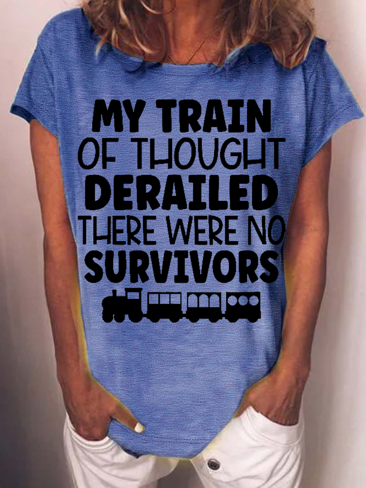 Women‘s Funny Word My Train Of Thought Derailed Casual Crew Neck T-Shirt