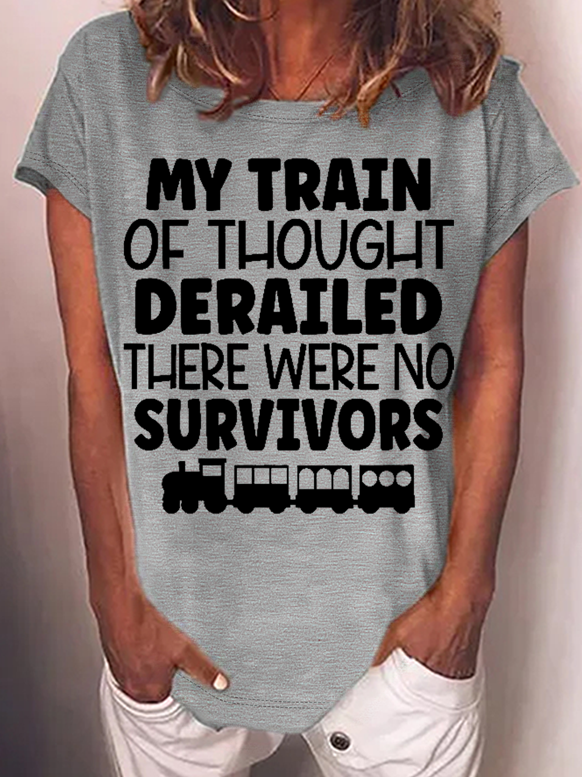 Women‘s Funny Word My Train Of Thought Derailed Casual Crew Neck T-Shirt