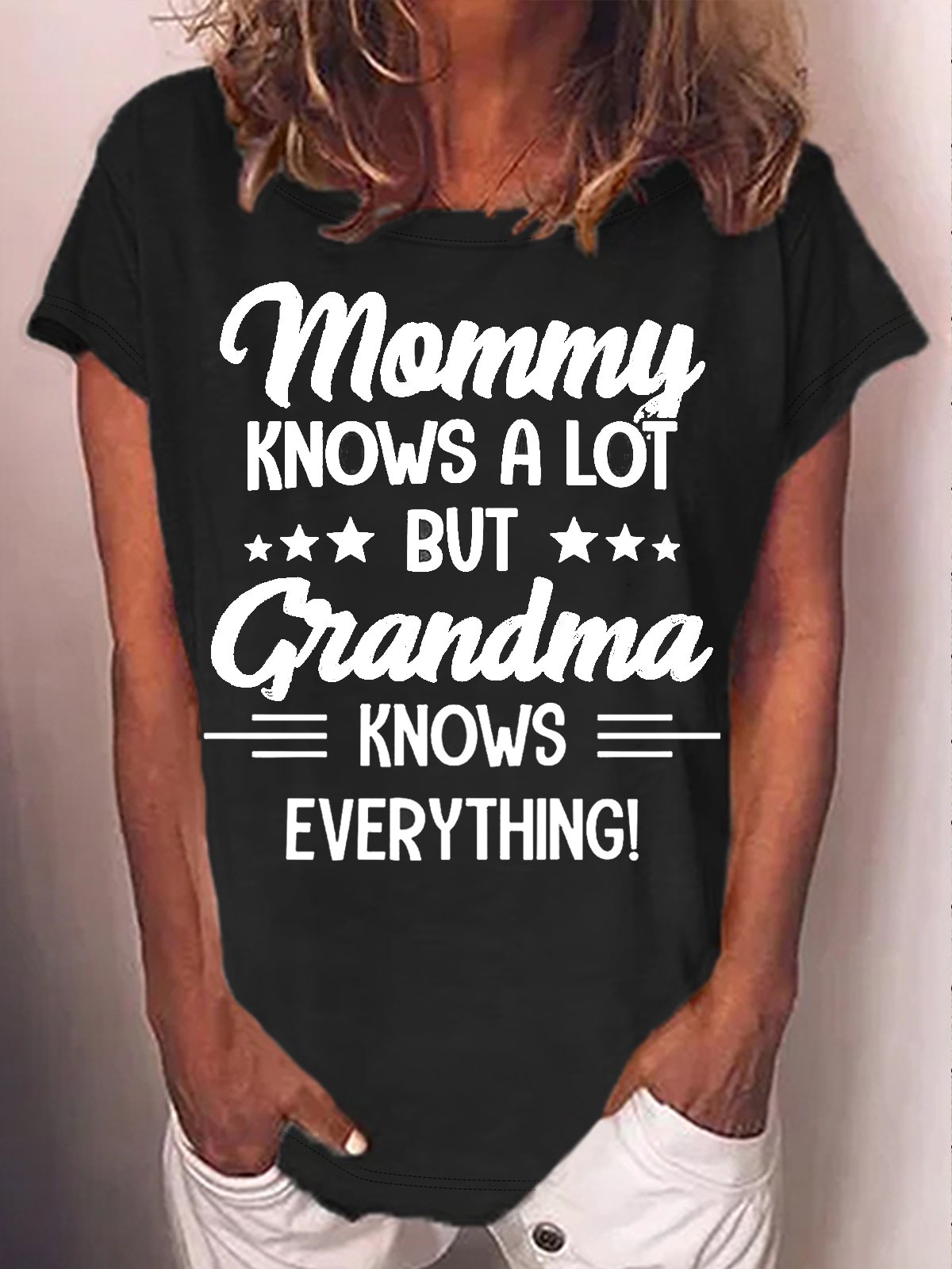 Women's Funny Mommy Knows A Lot Casual T-Shirt