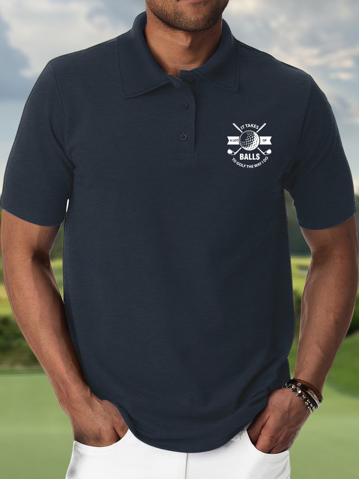 Men’s It Takes A Lot Of Balls To Golf The Way I Do Polo Collar Regular Fit Casual Polo Shirt